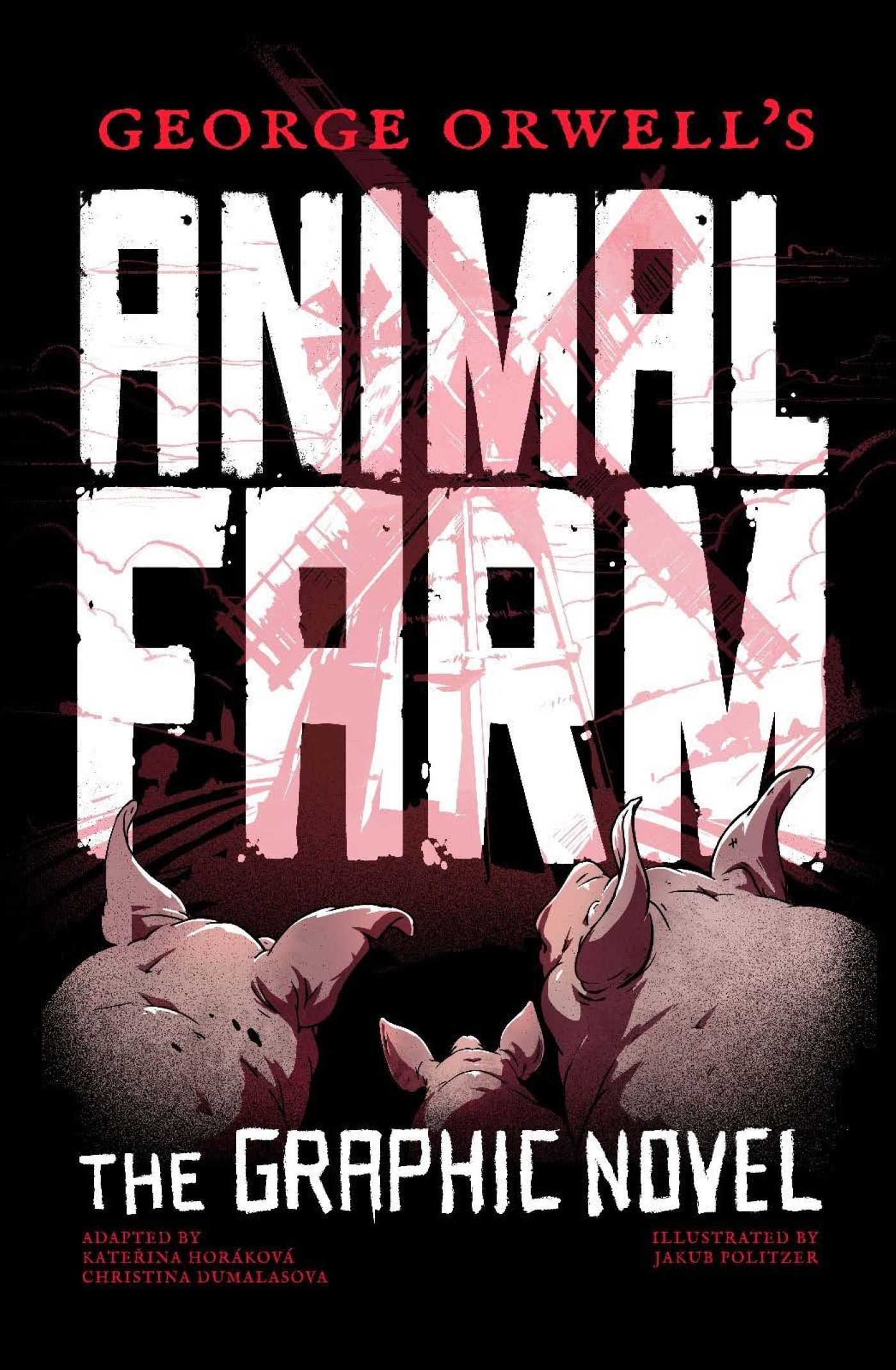 George Orwell's Animal Farm