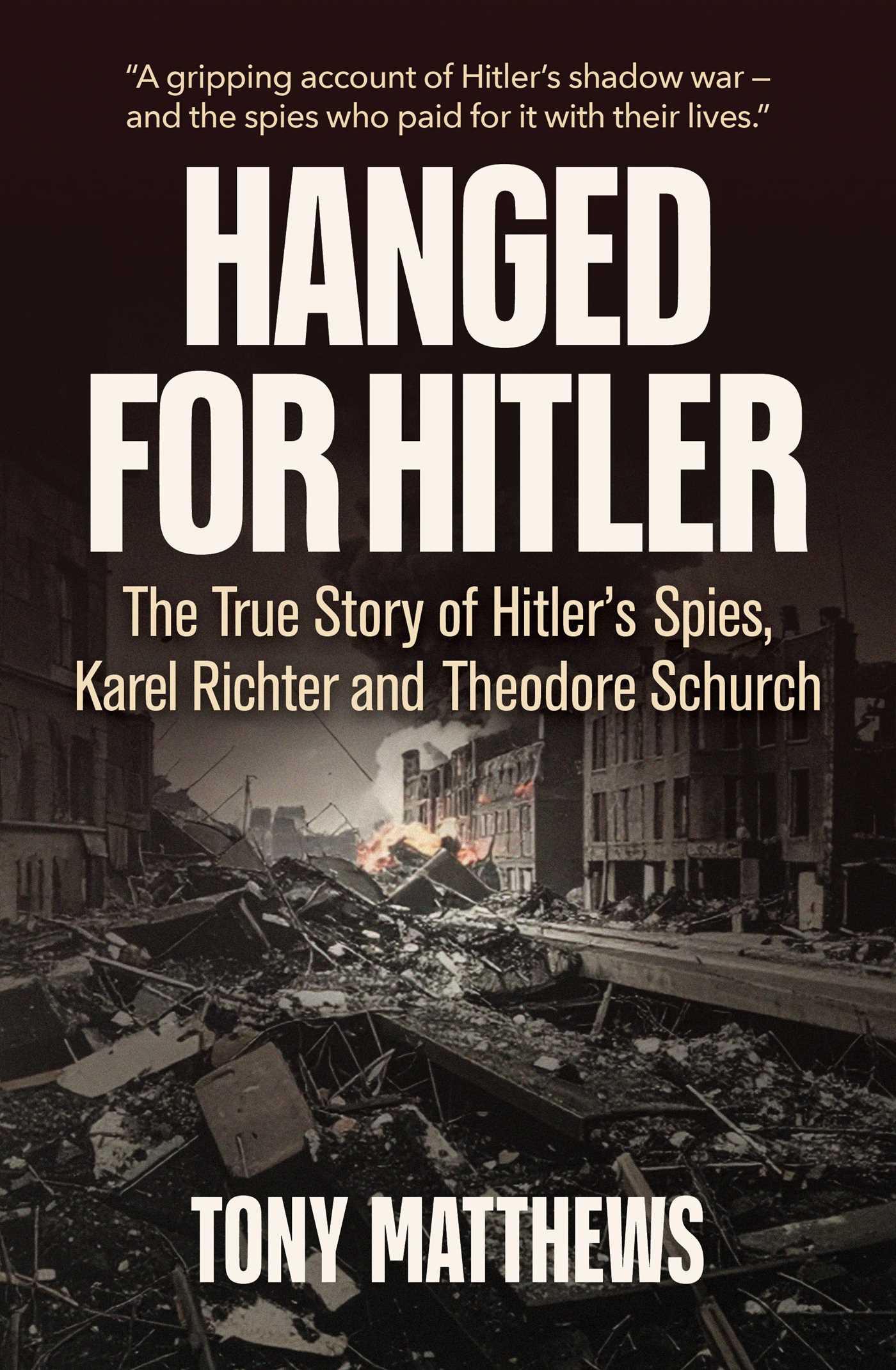 Hanged for Hitler