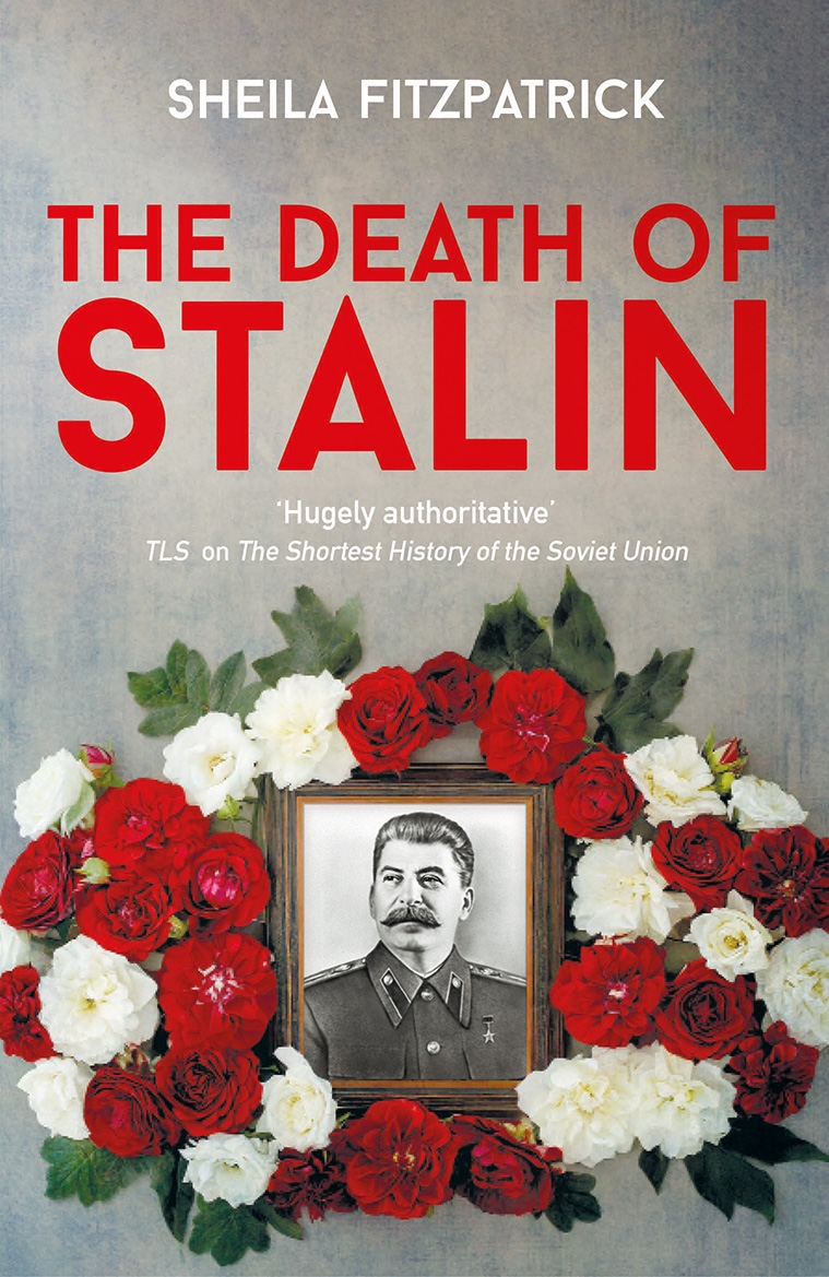 The Death of Stalin by Sheila Fitzpatrick