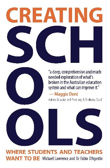 Creating Schools by Michael Lawrence & Dr Fabio D’Agostin