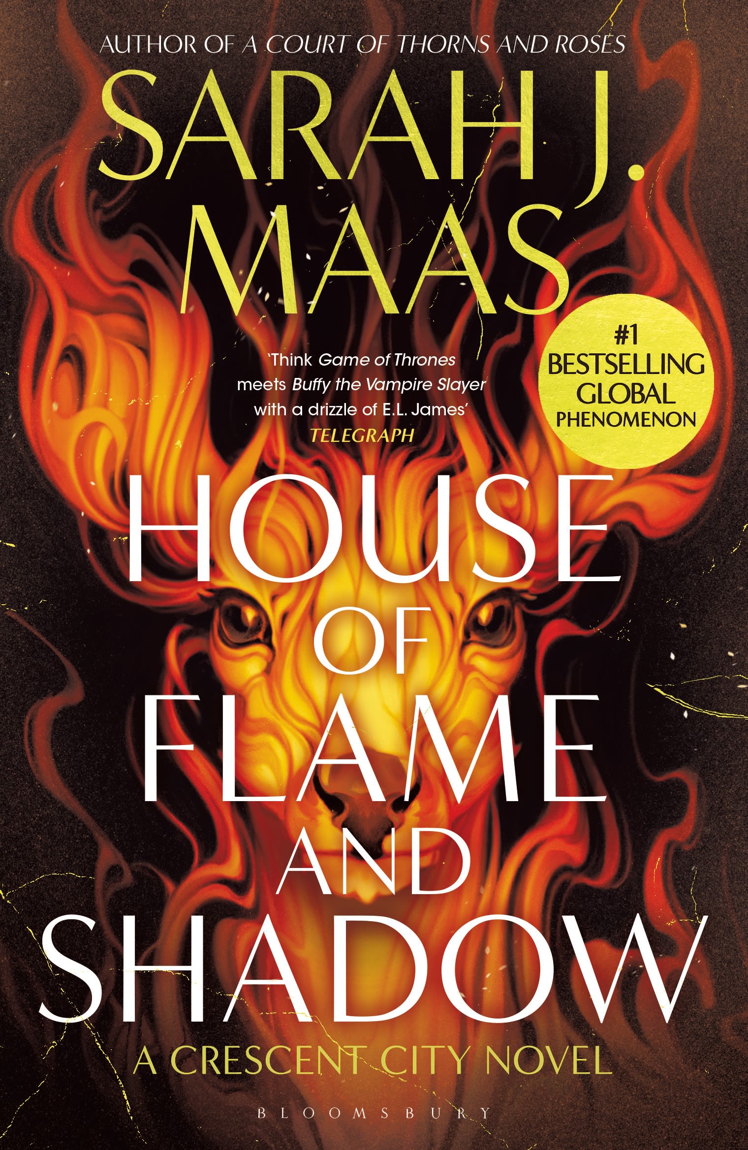 House of Flame and Shadow: The INTERNATIONAL BESTSELLER and the smouldering third book in the Crescent City series, from the creator of ACOTAR