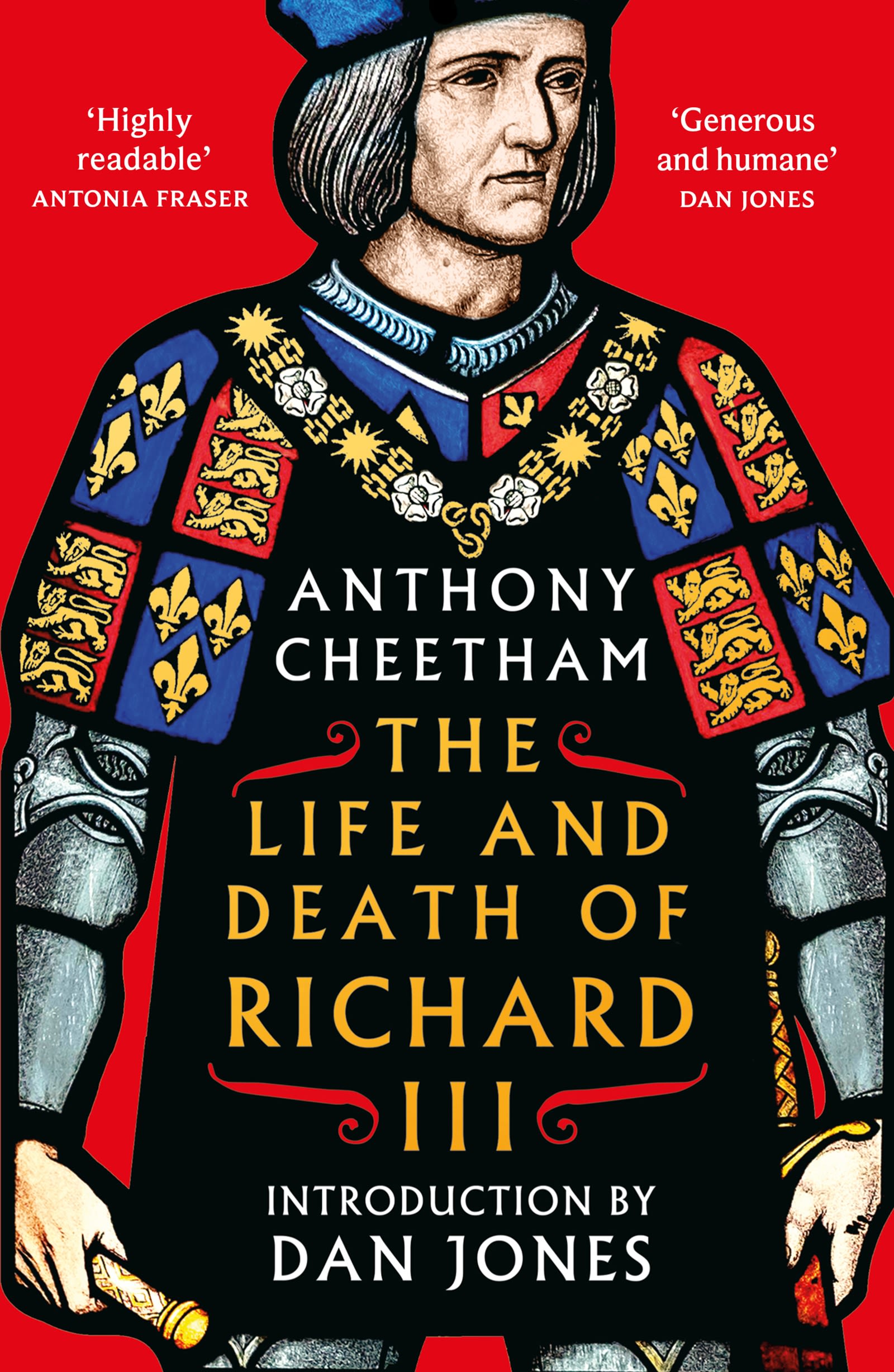 The Life and Death of Richard III