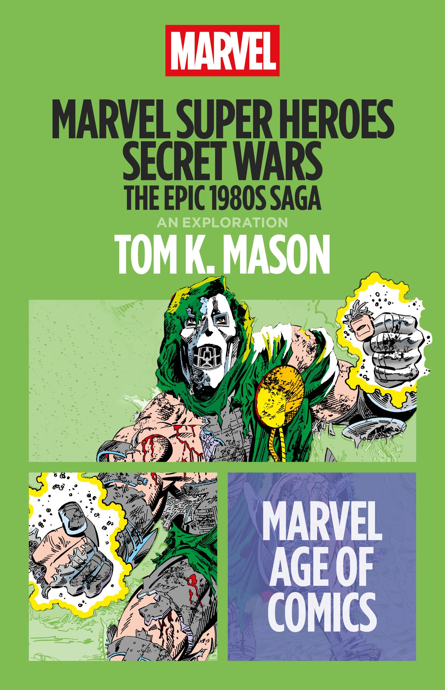 Marvel Super Heroes Secret Wars: The Epic 1980s Saga