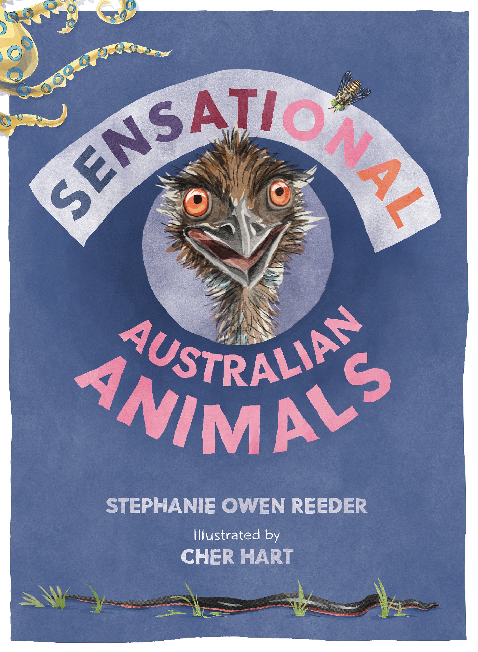 Sensational Australian Animals by Stephanie Owen Reeder