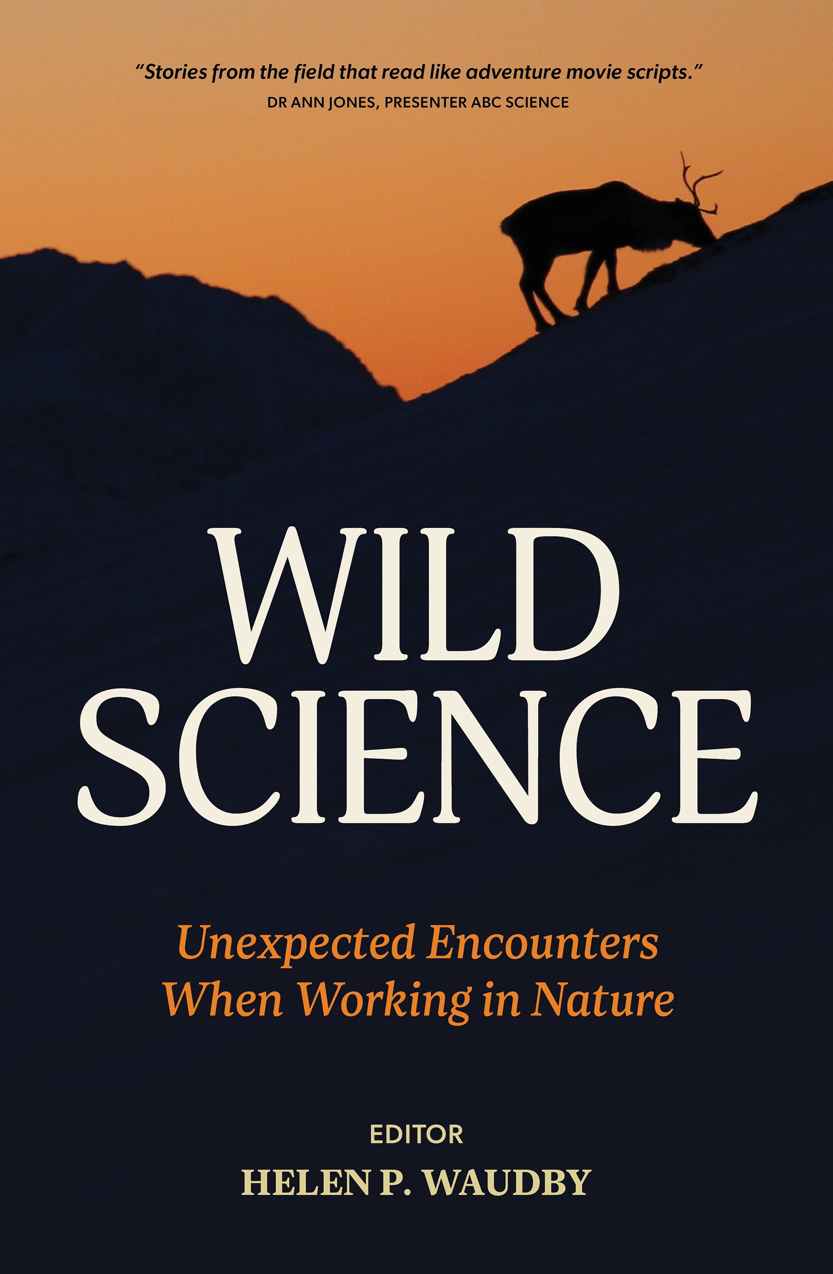 Wild Science edited Helen P Waudby