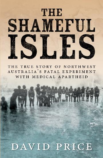 The Shameful Isles by David Price