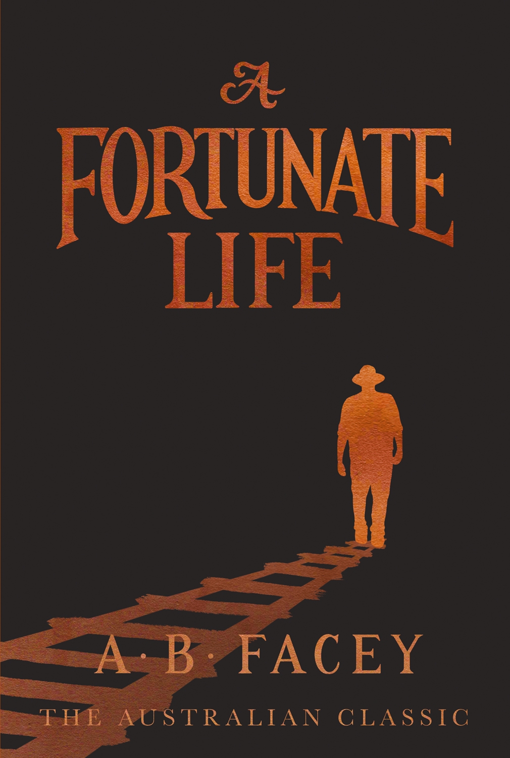A Fortunate Life The Australian Classic