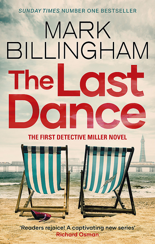 The Last Dance by Mark Billingham