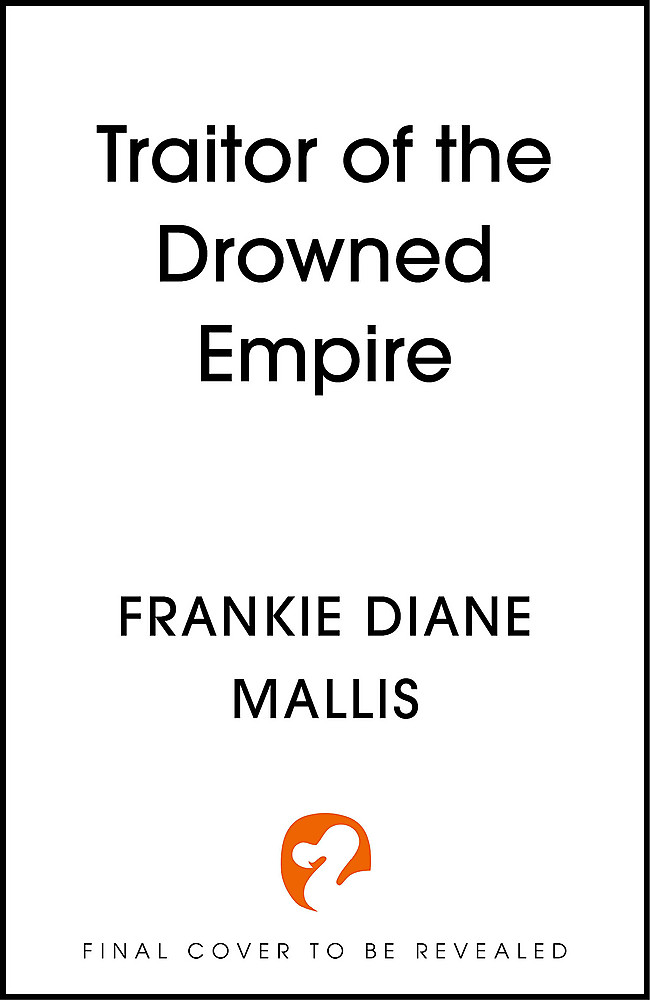 Traitor of the Drowned Empire