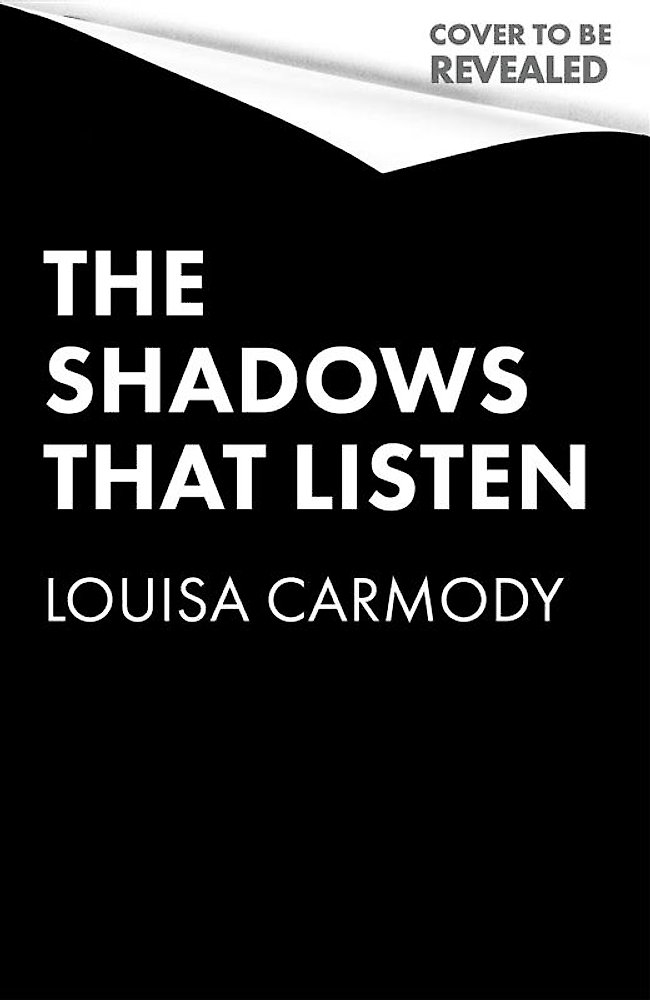 The Shadows that Listen