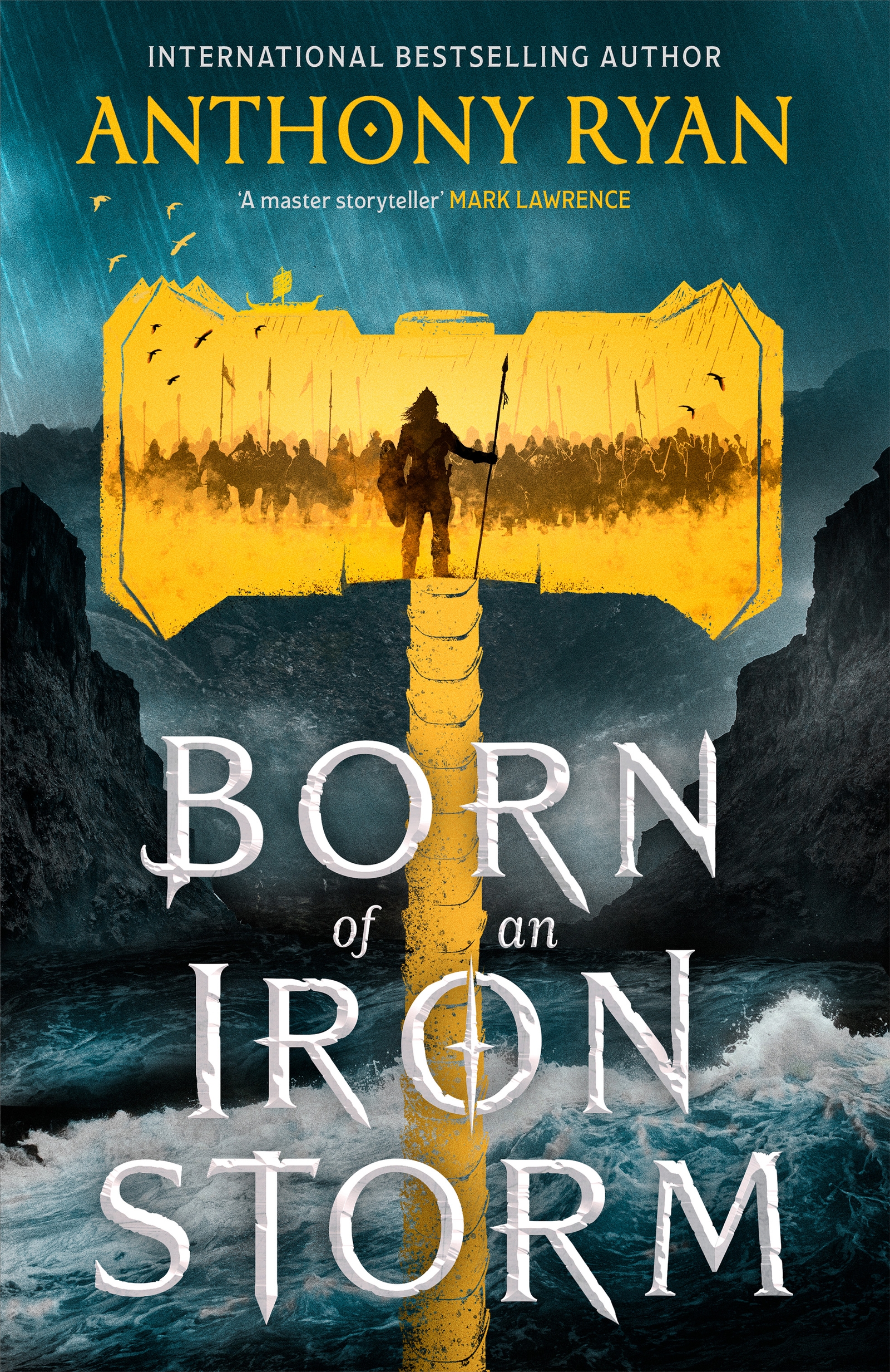 Born of an Iron Storm Book Two of the Age of Wrath