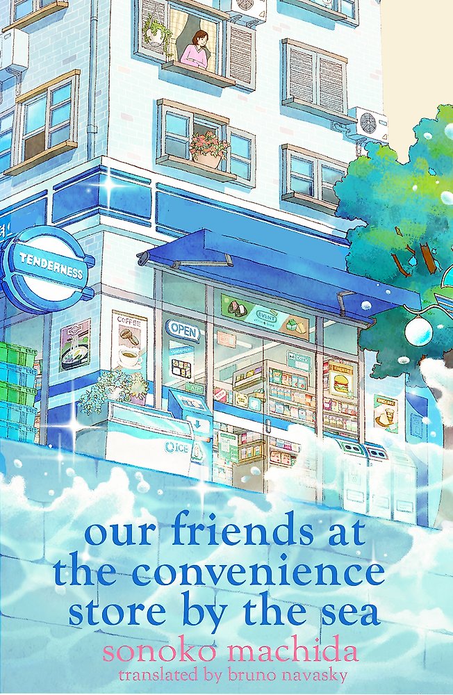 Our Friends at the Convenience Store by the Sea