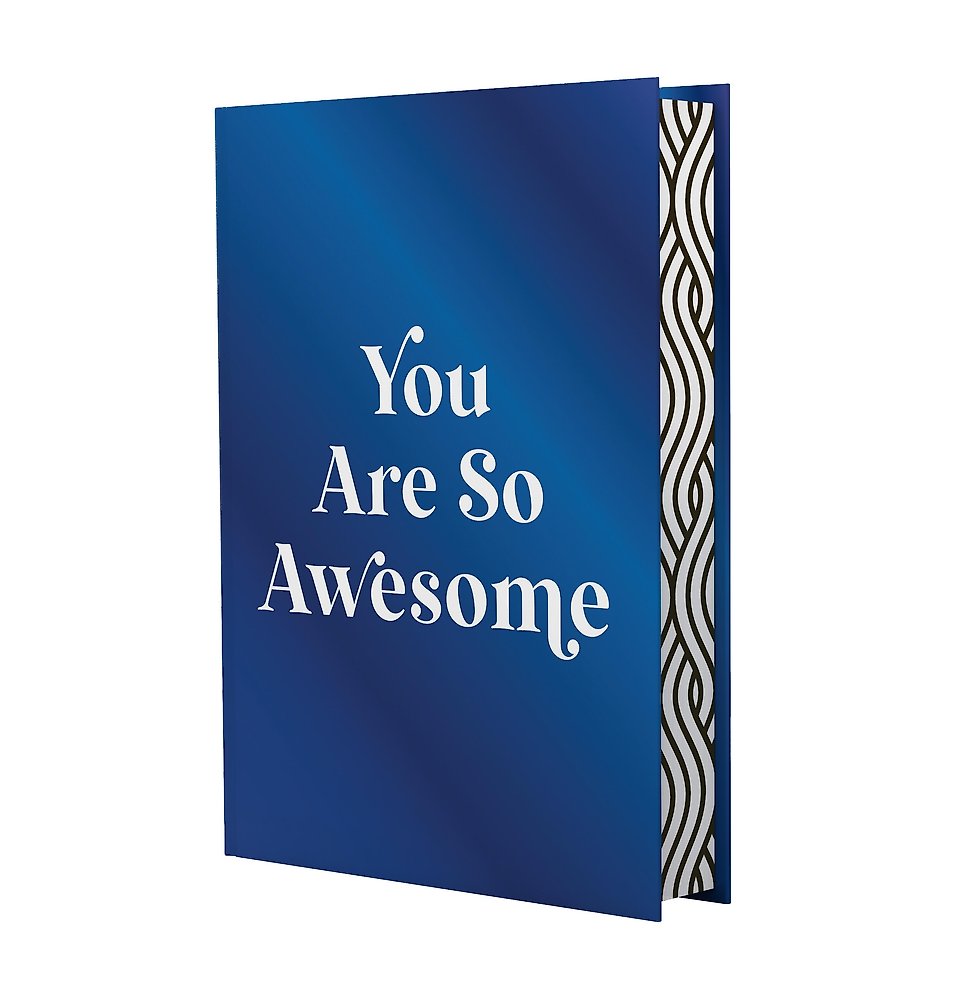 You Are So Awesome