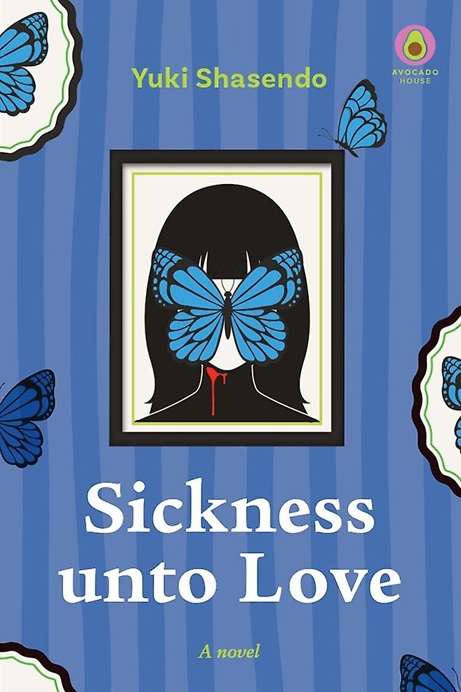 Sickness unto Love