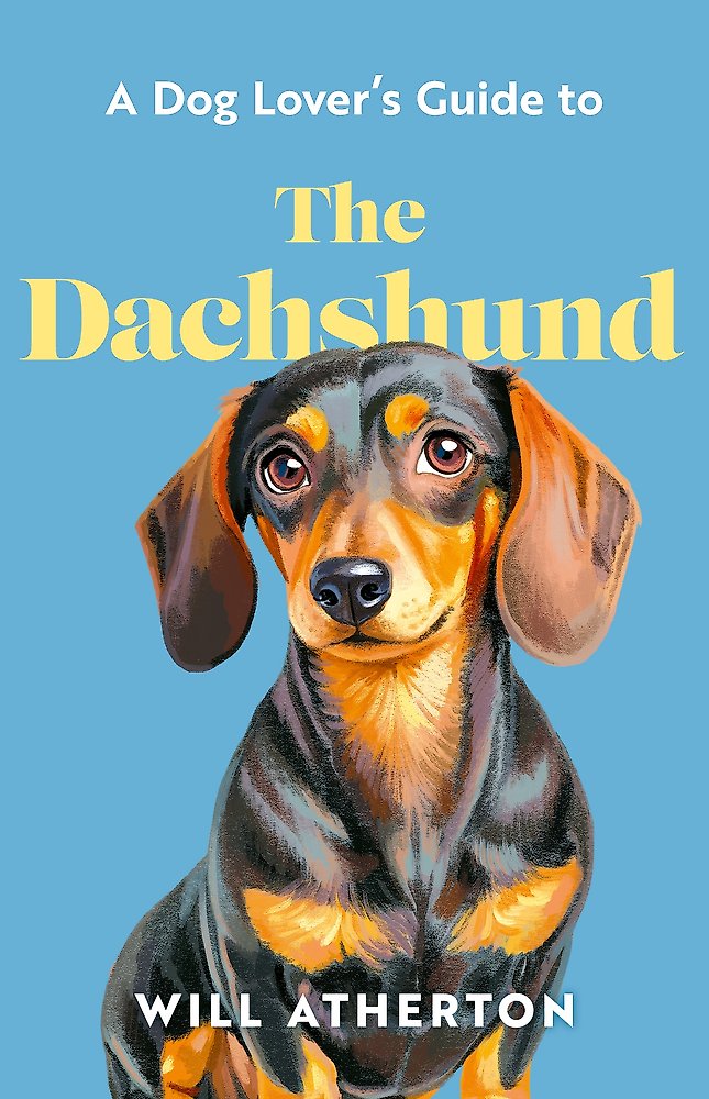 A Dog Lover s Guide to The Dachshund