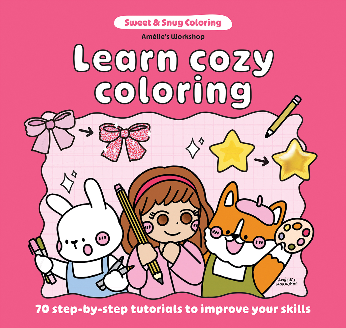 Sweet & Snug Coloring: Learn Cozy Coloring