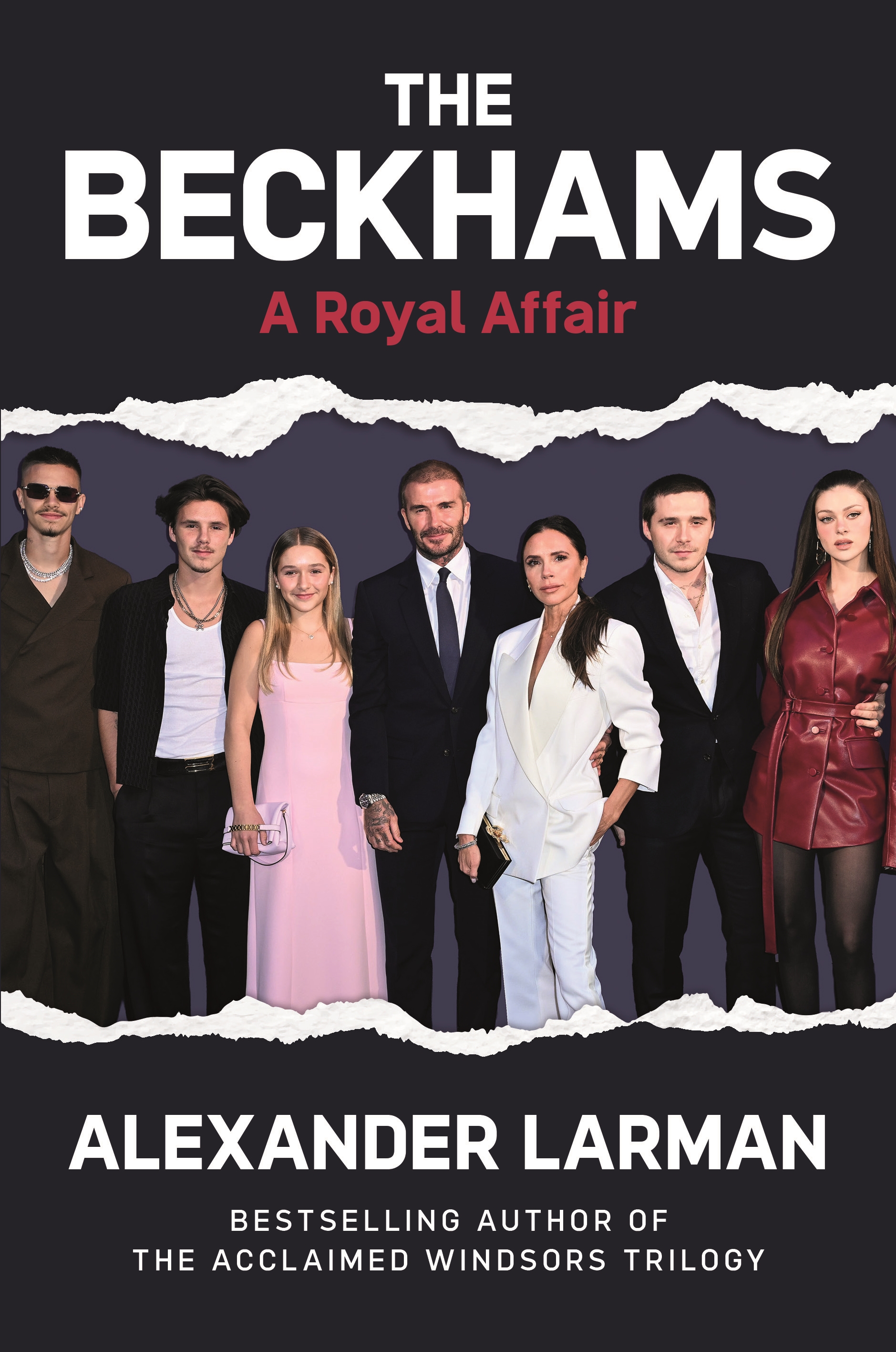 The Beckhams A Royal Affair