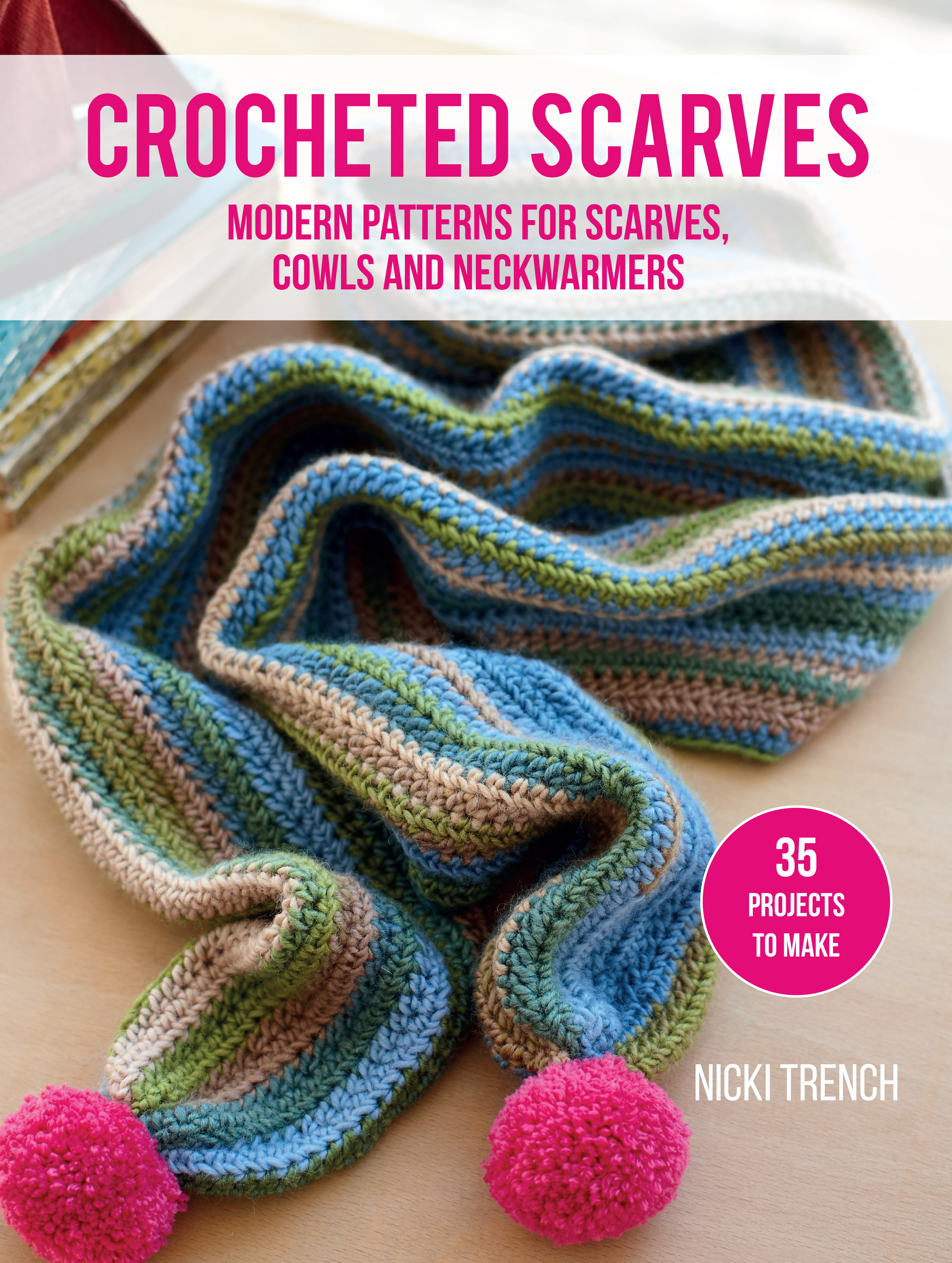 Crocheted Scarves: 35 projects to make