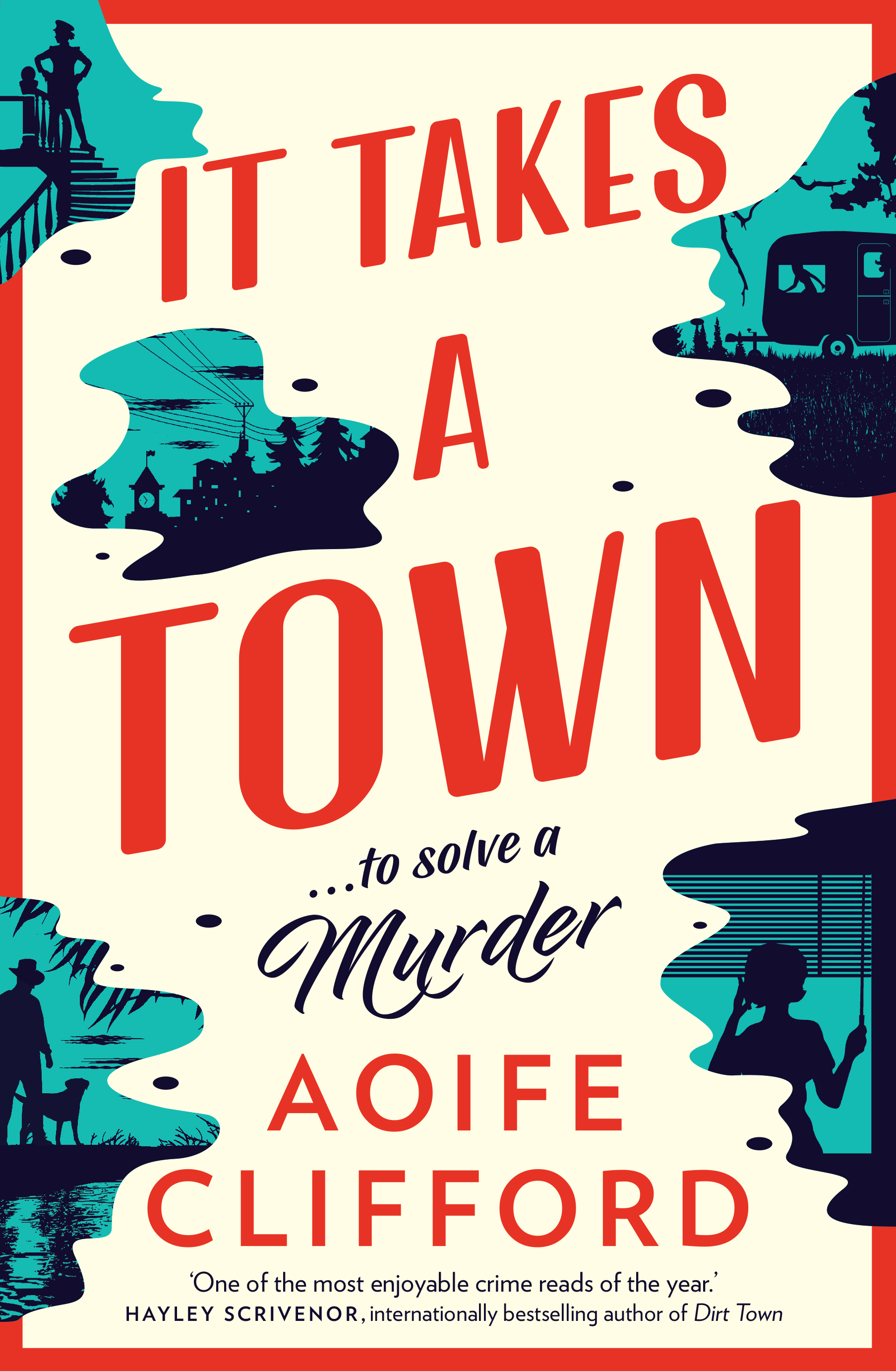 It Takes a Town by Aoife Clifford