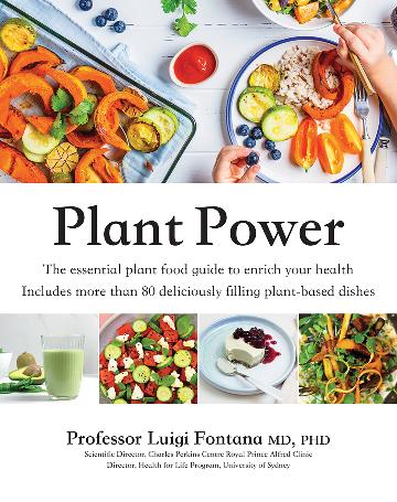 Plant Power by Professor Luigi Fontana