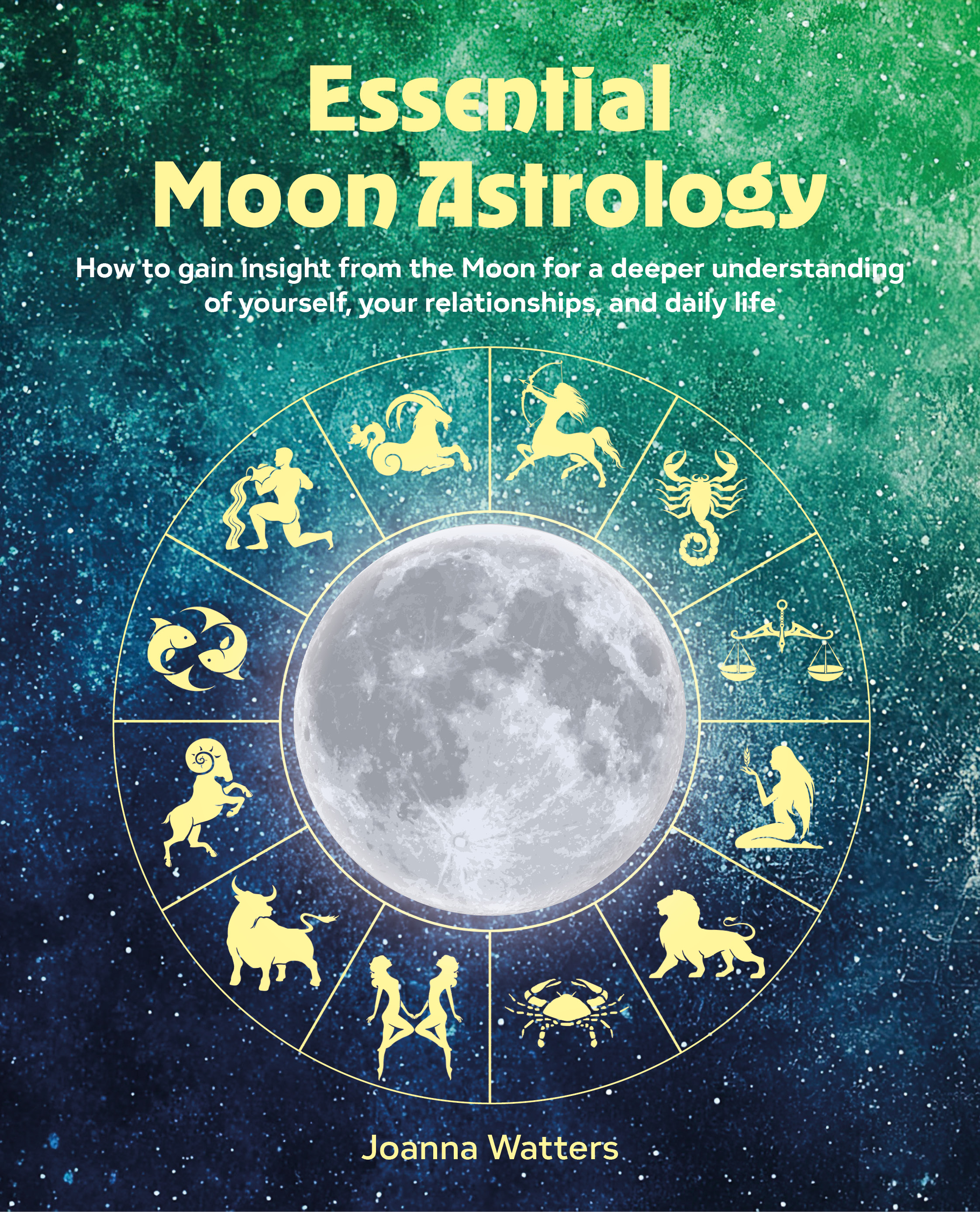 Essential Moon Astrology