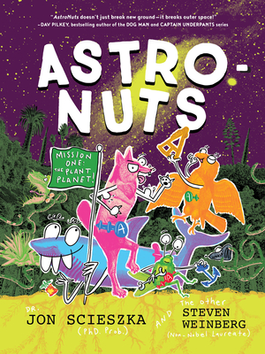 AstroNuts Mission One: The Plant Planet