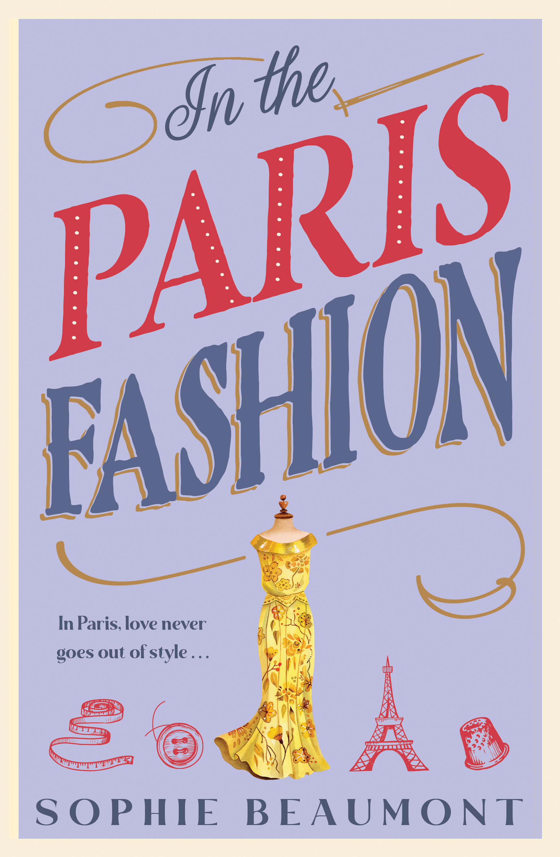 In the Paris Fashion by Sophie Beaumont