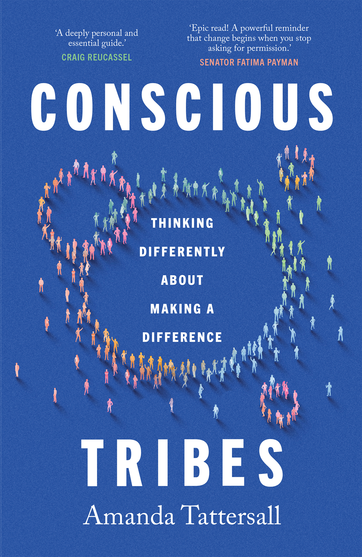 Conscious Tribes