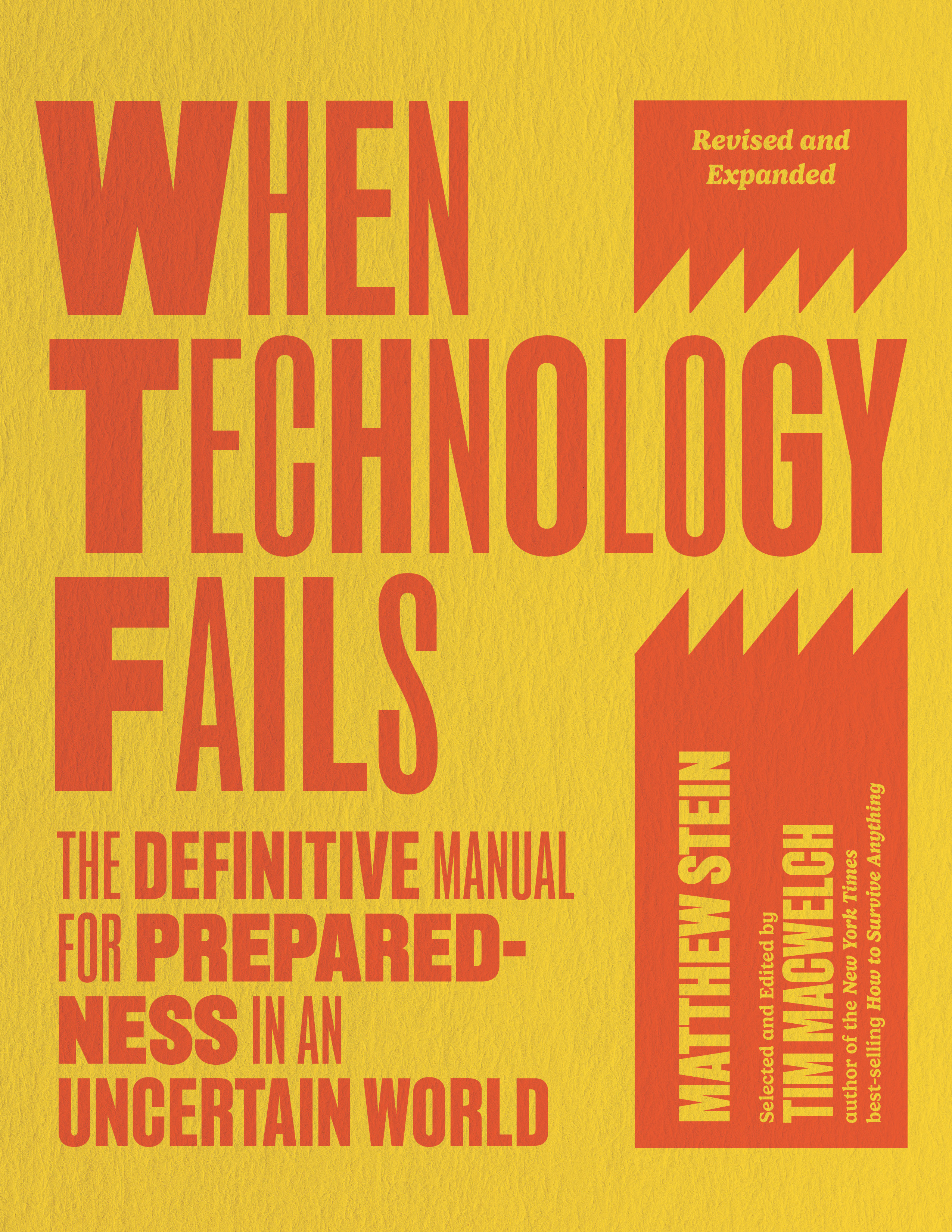 When Technology Fails, Revised and Expanded