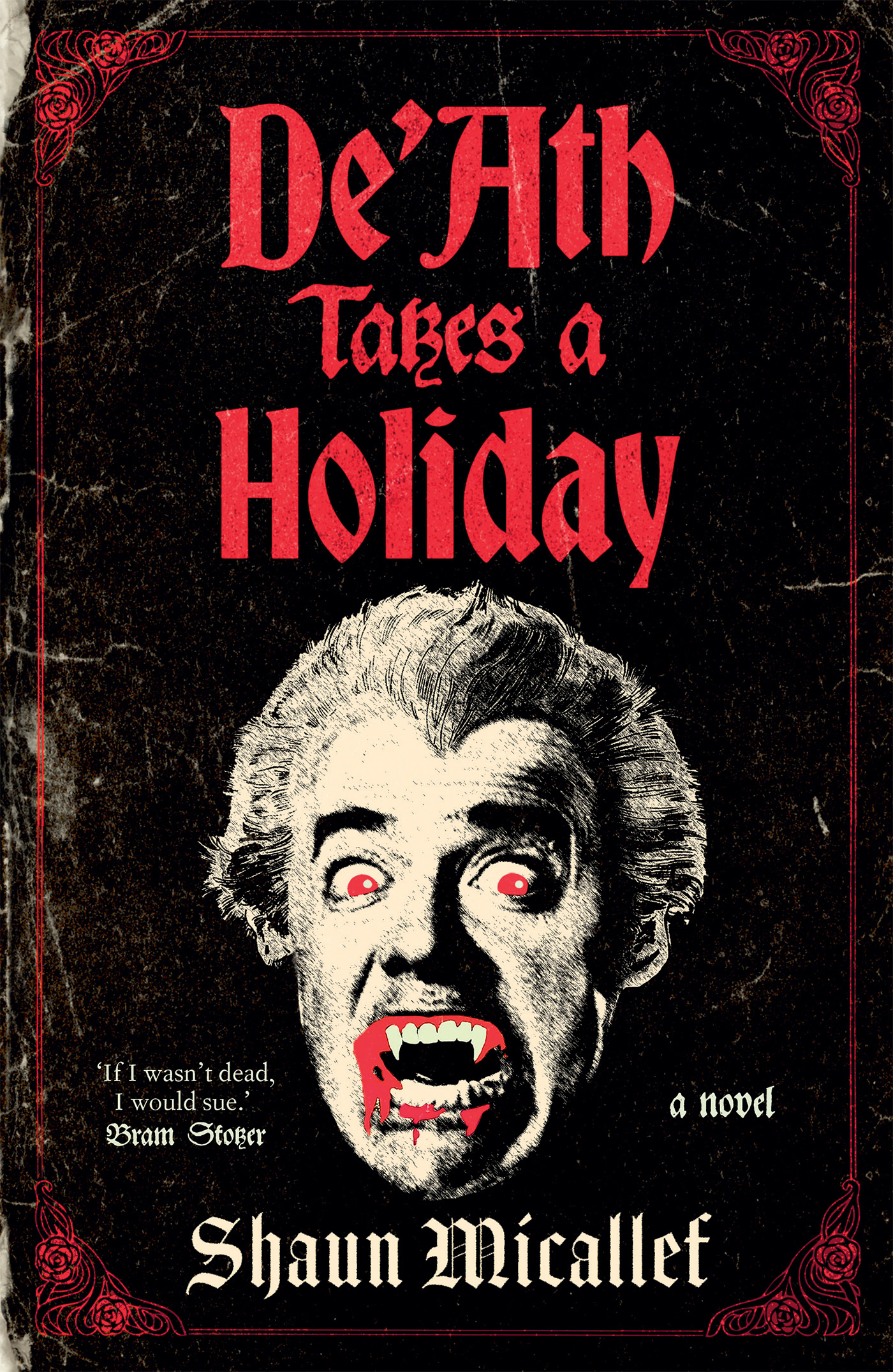 DeAth Takes a Holiday