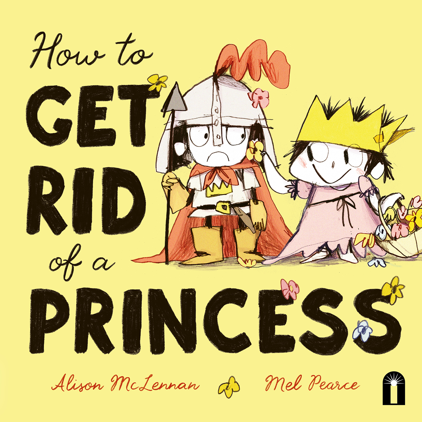 How to Get Rid of a Princess