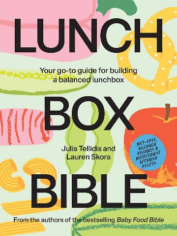 Lunchbox Bible by Julia Tellidis & Lauren Skora