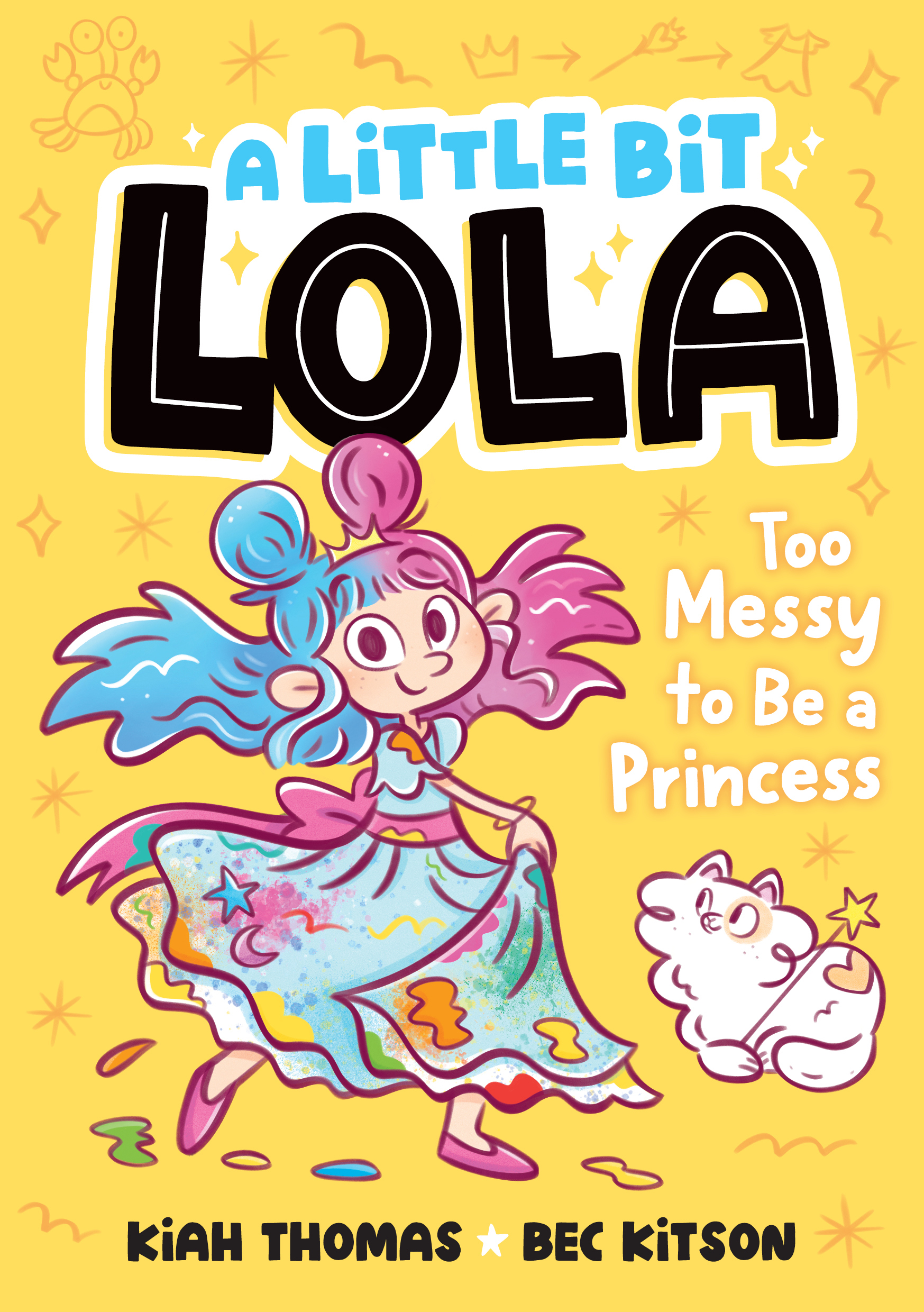 Too Messy to Be a Princess