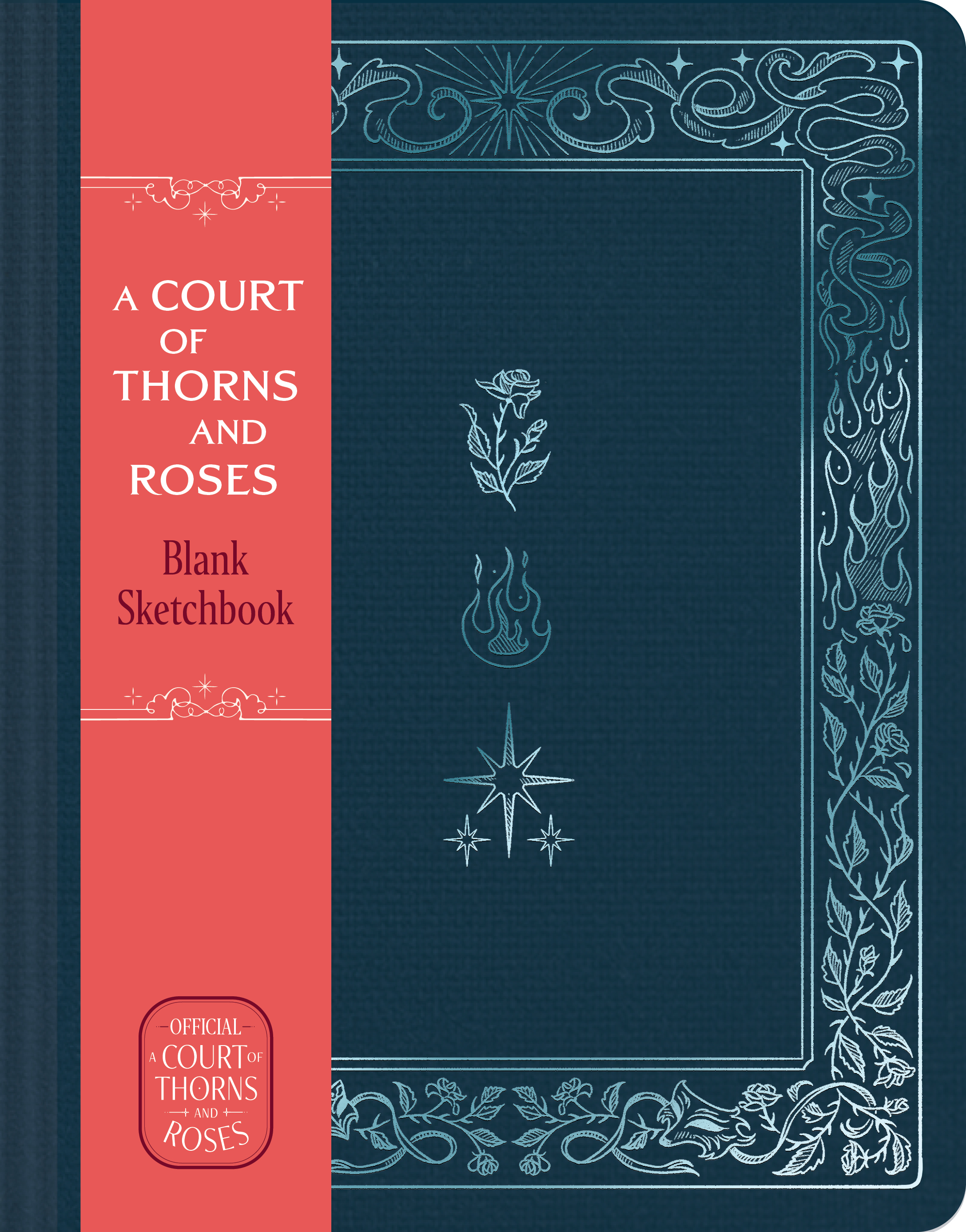 A Court of Thorns and Roses Official Sketchbook (Flowers, Flames, and Stars)