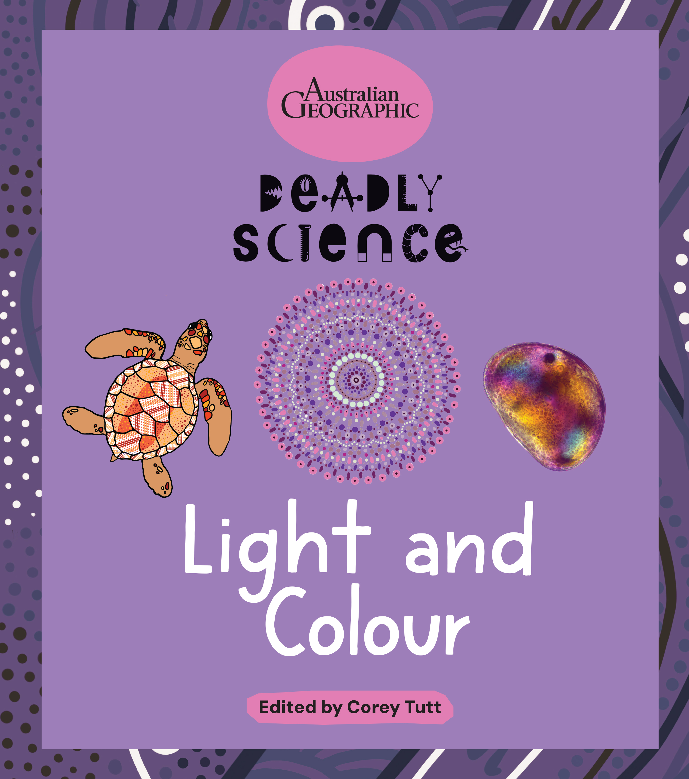 Deadly Science: Light and Colour