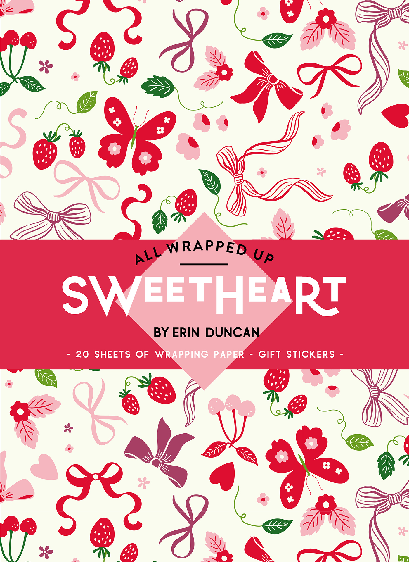 All Wrapped Up: Sweetheart by Erin Duncan