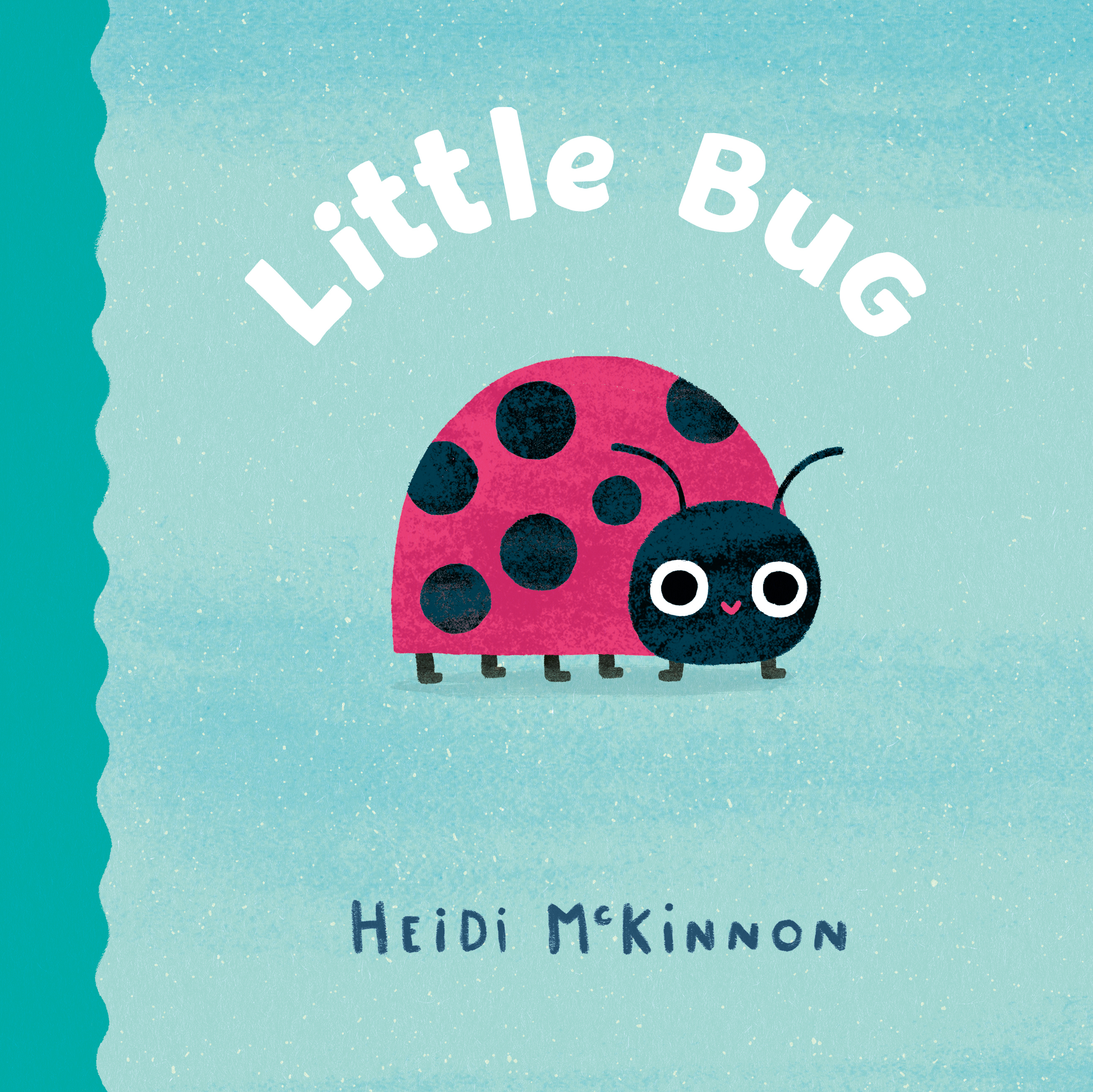Little Bug (Little Wonders, Big Adventures #2)