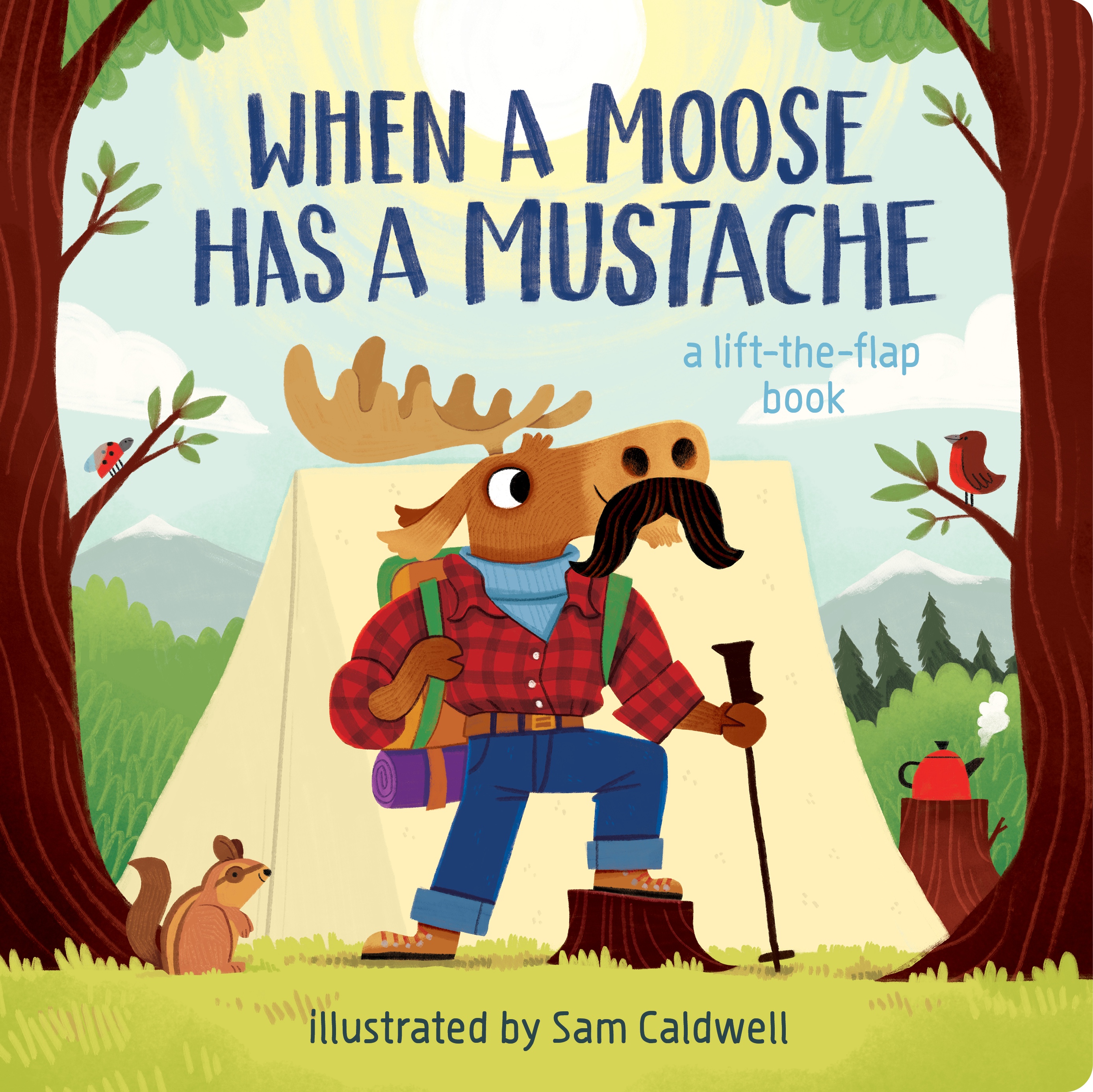 When a Moose Has a Mustache