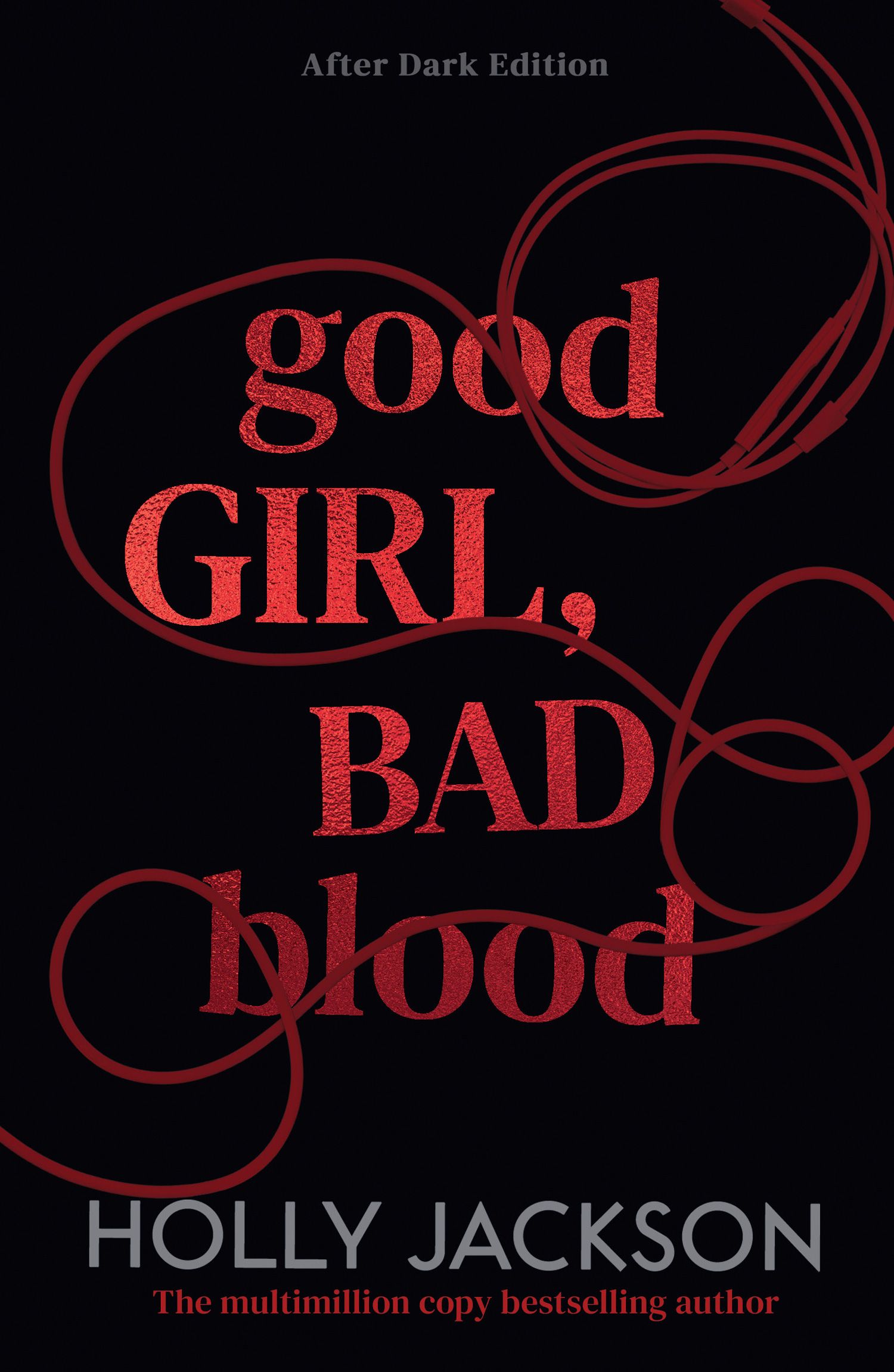 Good Girl, Bad Blood [After Dark Edition]