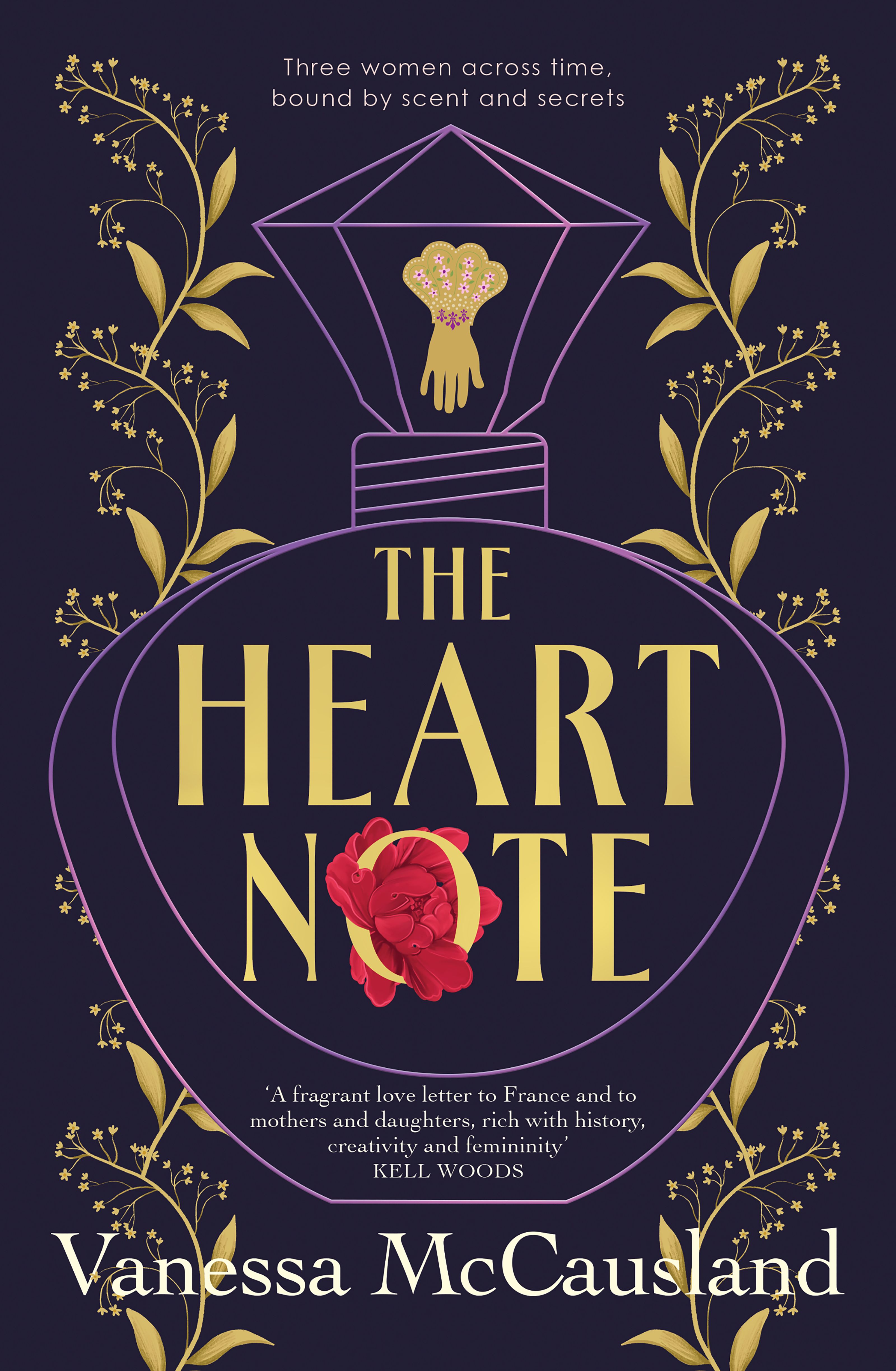 The Heart Note A beautiful historical saga set in France, perfect for readers of Pip Williams and Kate Morton