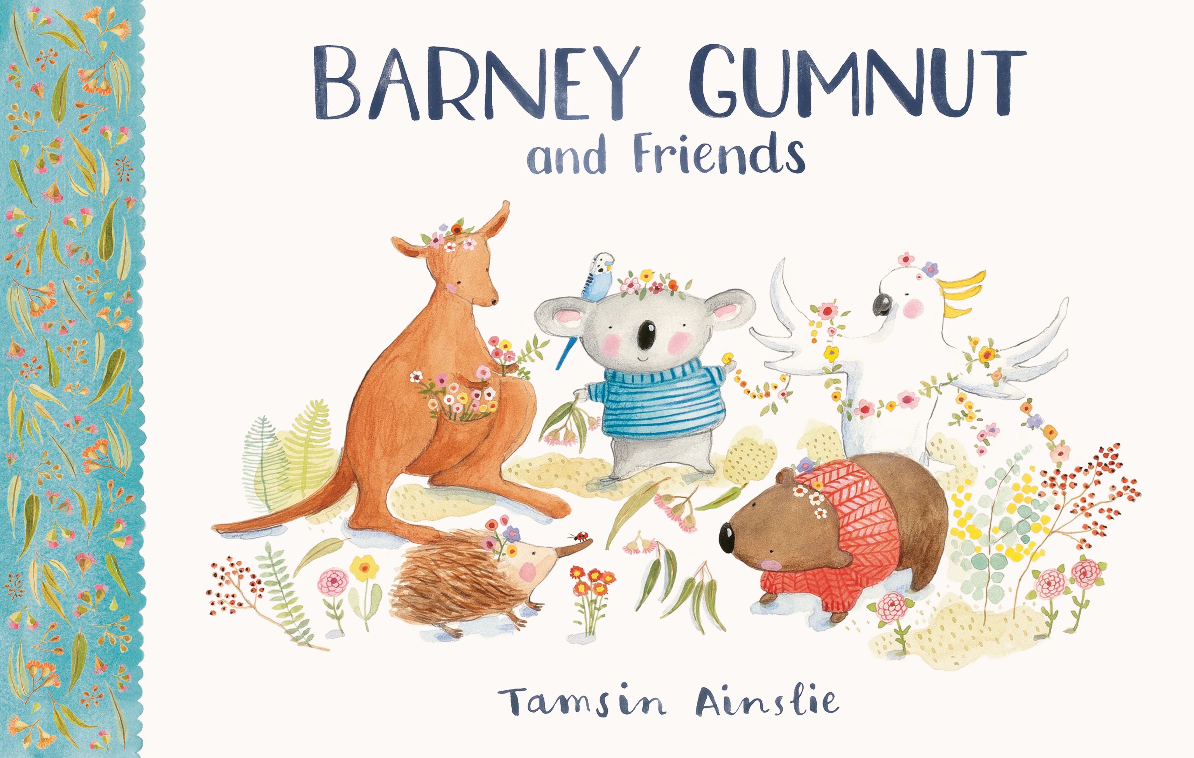 Barney Gumnut and Friends by Tamsin Ainslie
