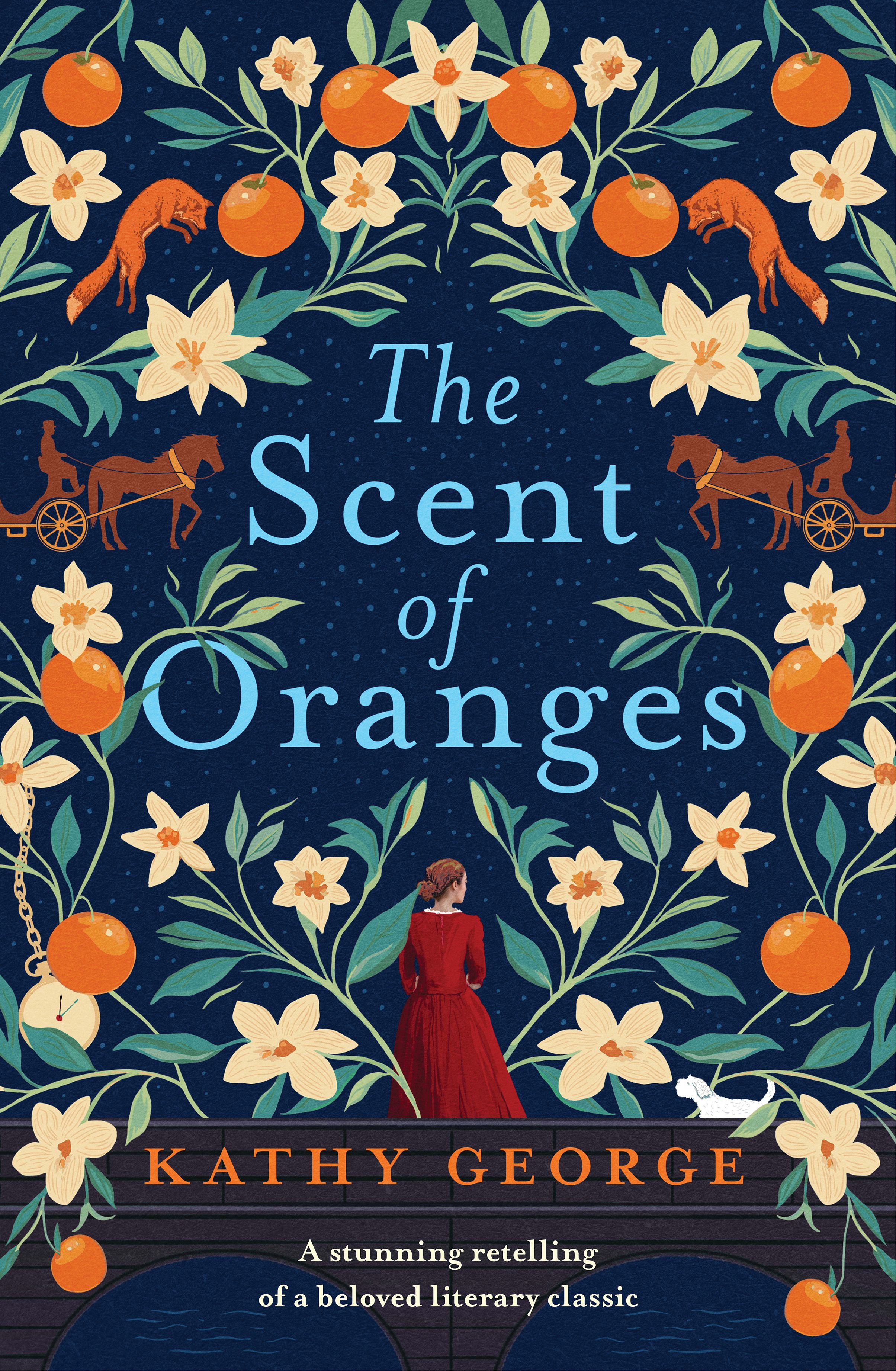 The Scent of Oranges by Kathy George