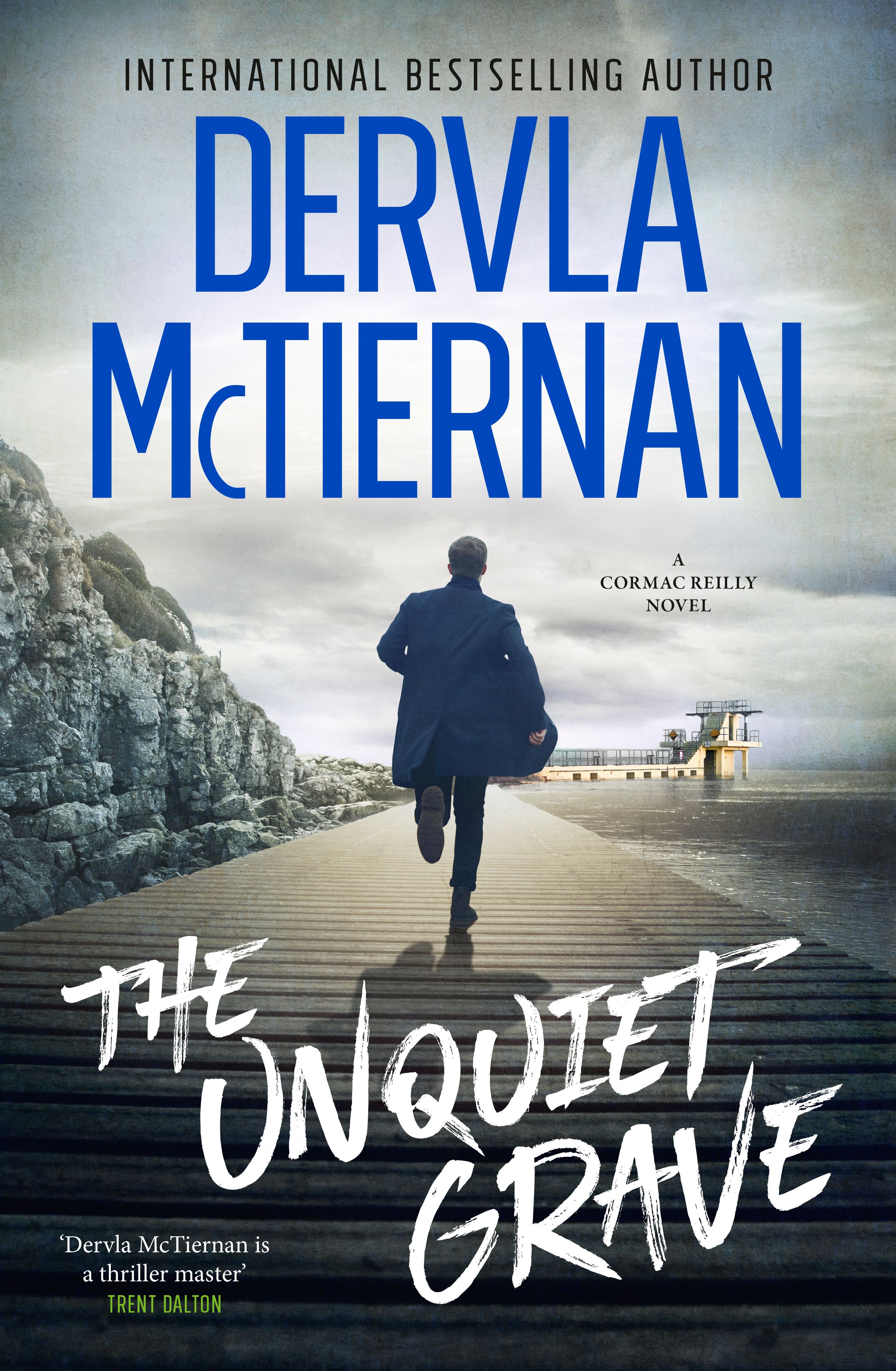 The Unquiet Grave: The new novel in the thrilling Irish detective series from the bestselling author of THE RUIN and WHAT HAPPENED TO NINA, for fans of Jane Harper and Robert Galbraith