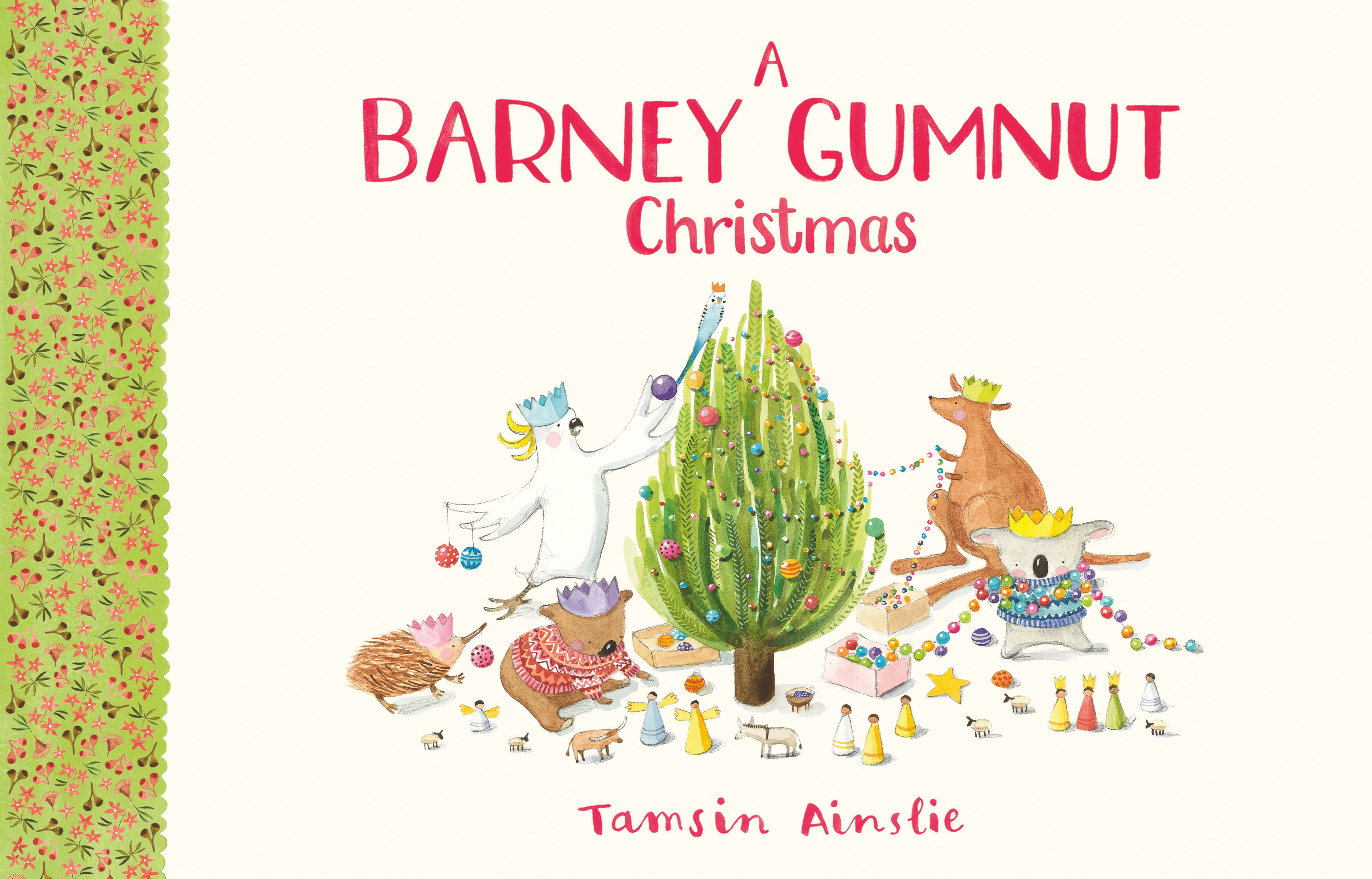A Barney Gumnut Christmas by Tamsin Ainslie