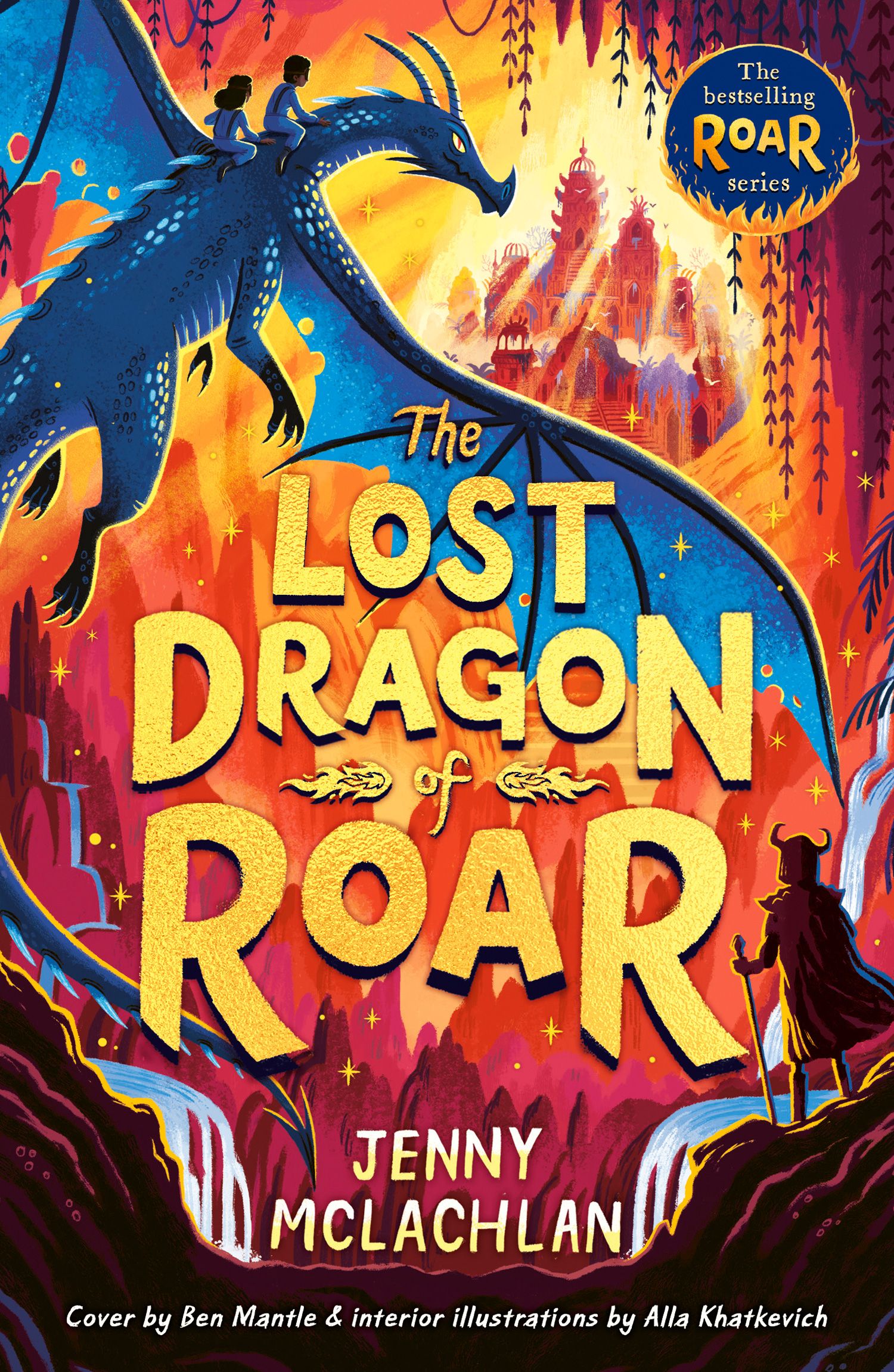 The Lost Dragon of Roar: The Land Of Roar #5