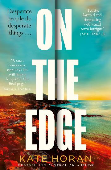 On the Edge by Kate Horan