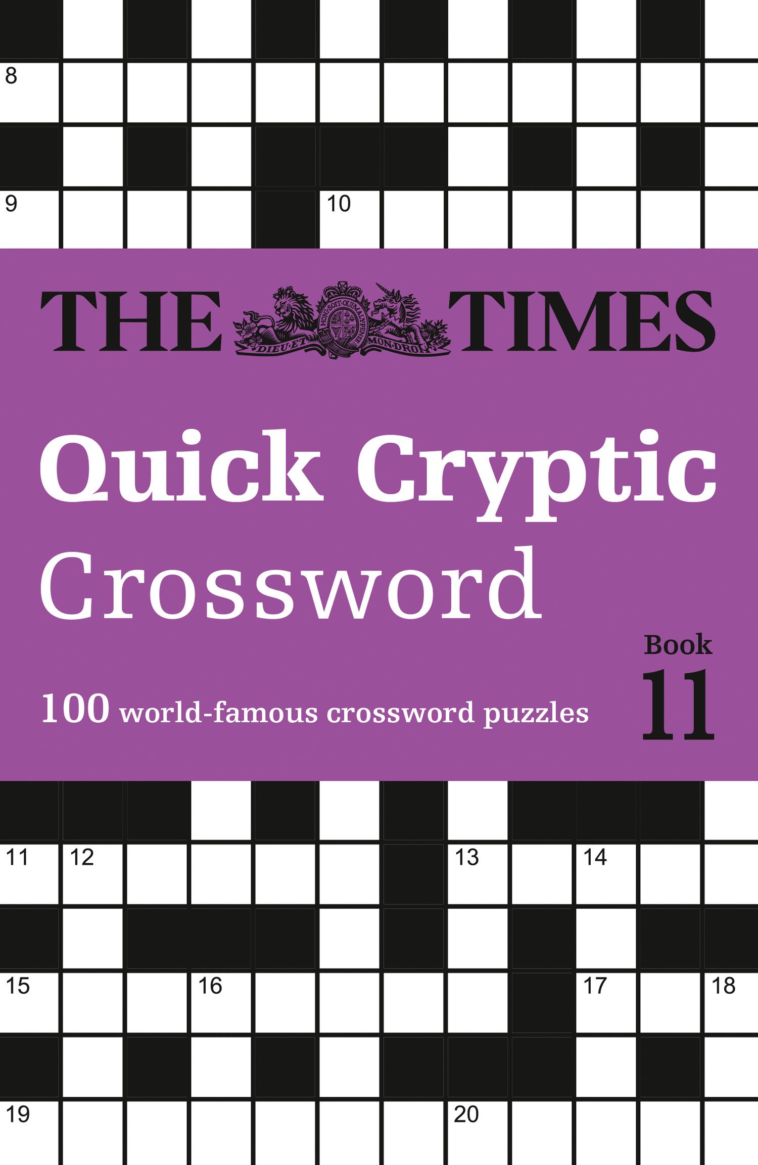 The Times Quick Cryptic Crossword Book 11: 100 world-famous crossword puzzles