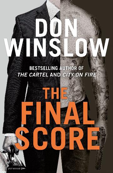 The Final Score by Don Winslow