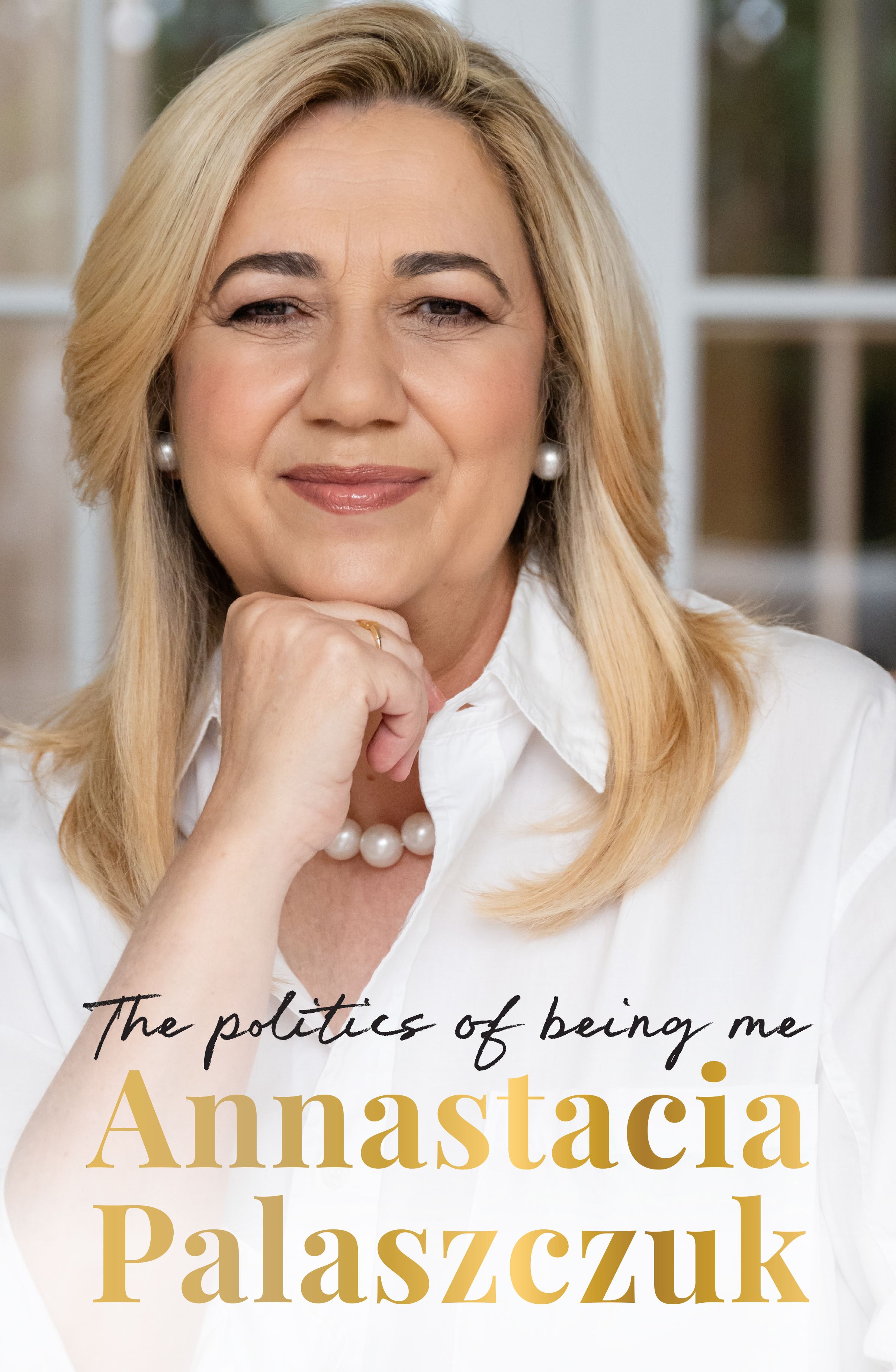 Annastacia Palaszczuk: The Politics of Being Me, from the former Premier of Queensland