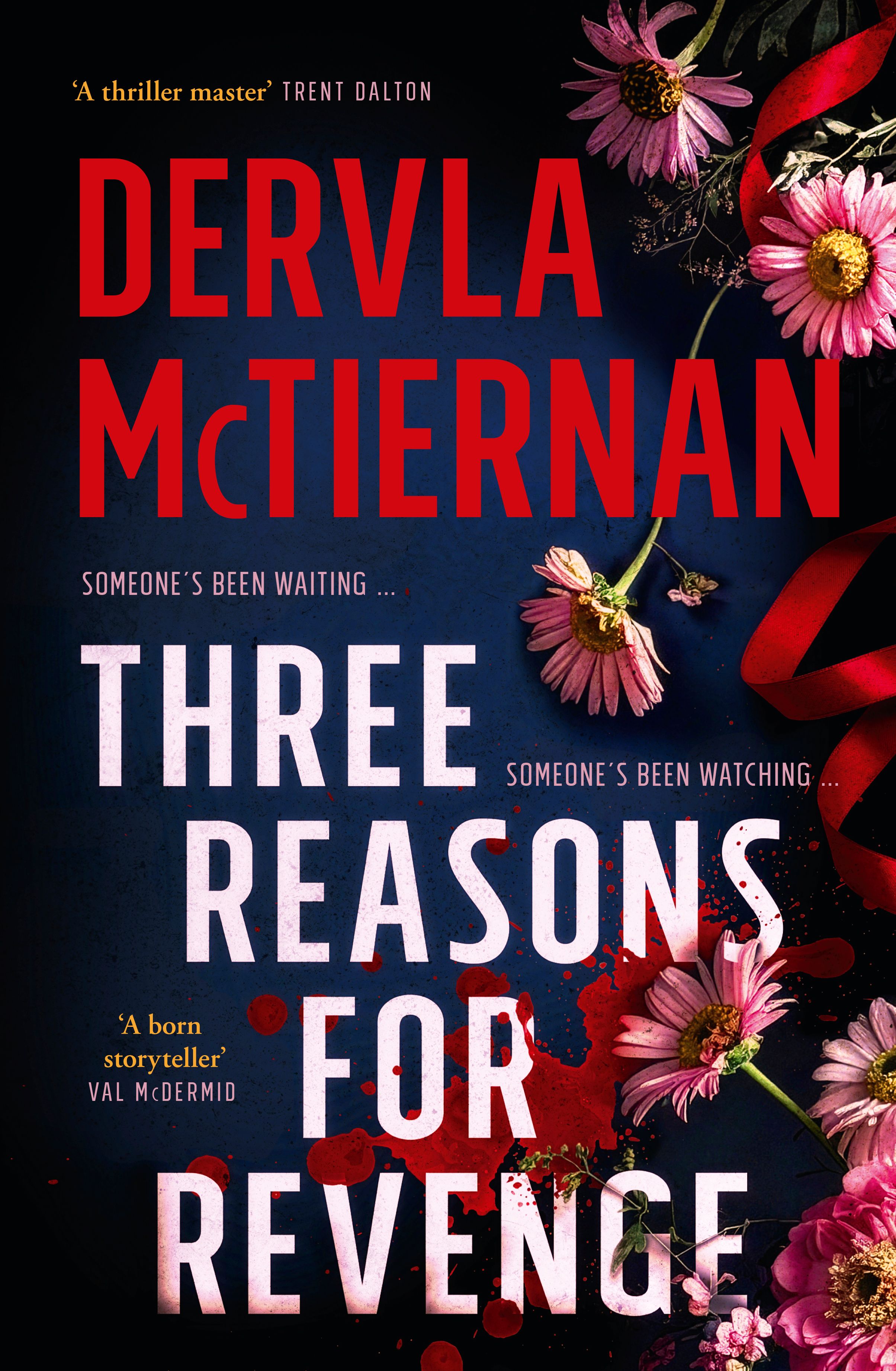 Three Reasons for Revenge: A gripping new crime thriller from the internationally bestselling and award-winning author of What Happened to Nina?